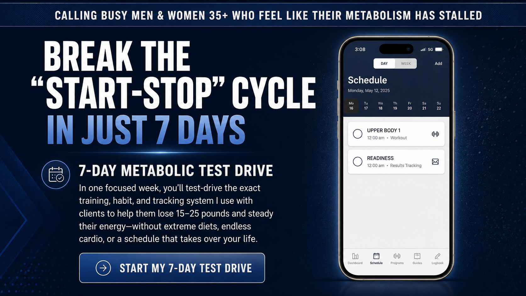 7-Day Metabolic Test Drive with strength training, nutrition, habit tracking, and accountability for busy adults 35+