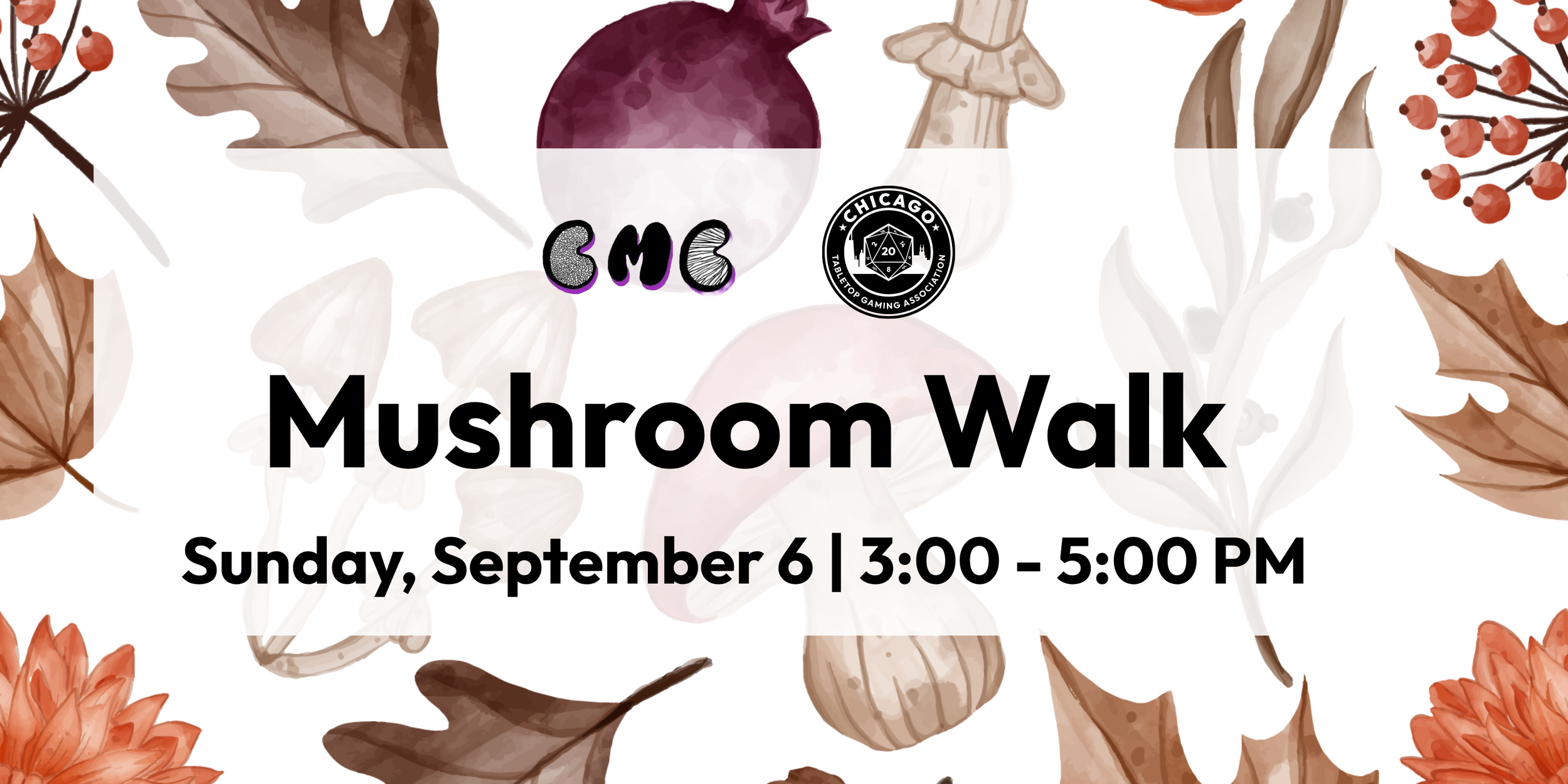 A banner with fall leaves and mushrooms, announcing the Mushroom Walk.