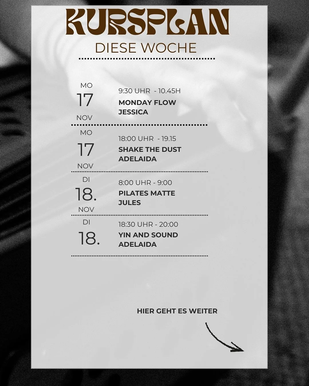 Kursplan diese Woche .. 😍 jetzt brauchen wir schon 2 sheets um alles drauf zu bekommen schaut rein viele neu tolle Morning Klassen und eine sch&ouml;nes Event am Samstag Kirtan Abend auf spendenbasis meldet euch an &uuml;ber Eversports 🌸 wir freuen