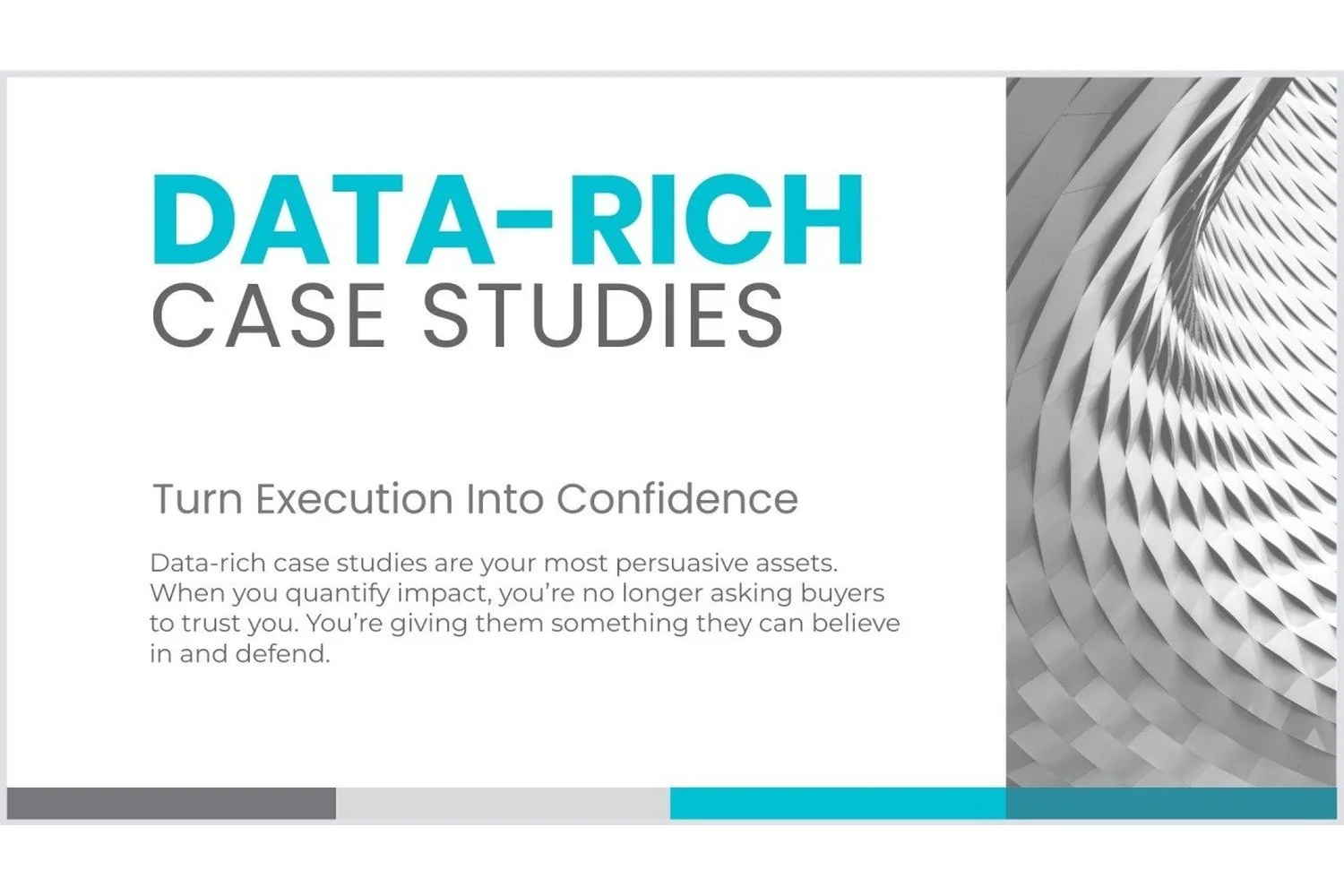 Why Data-Rich Case Studies Are Your Most Persuasive Asset