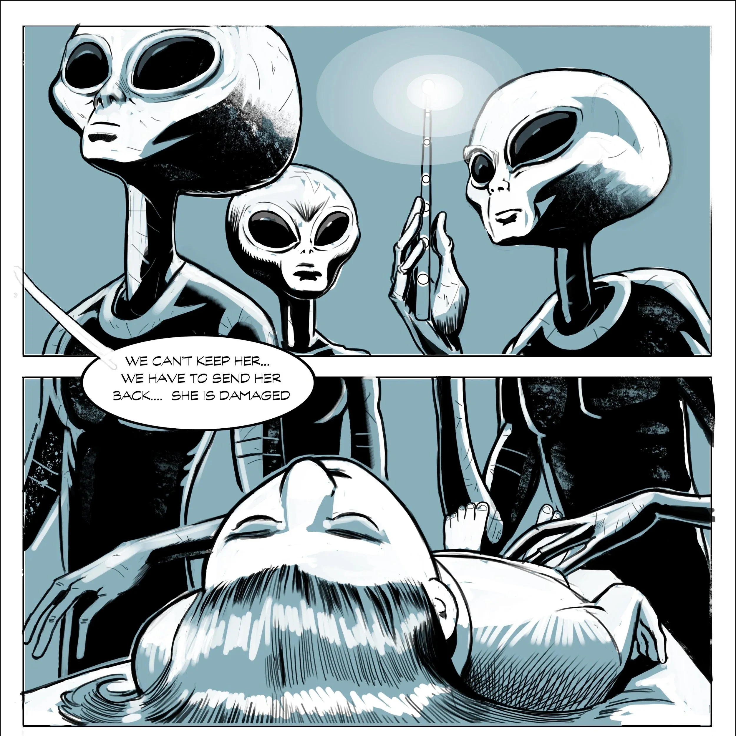 Three extraterrestrial beings with large black eyes and elongated skulls are in a medical or scientific setting. One of them is performing a procedure on a human woman lying down, and another is holding a tool with a glowing tip. The beings appear concerned, with one saying, 'We can't keep her...we have to send her back...she is damaged.'