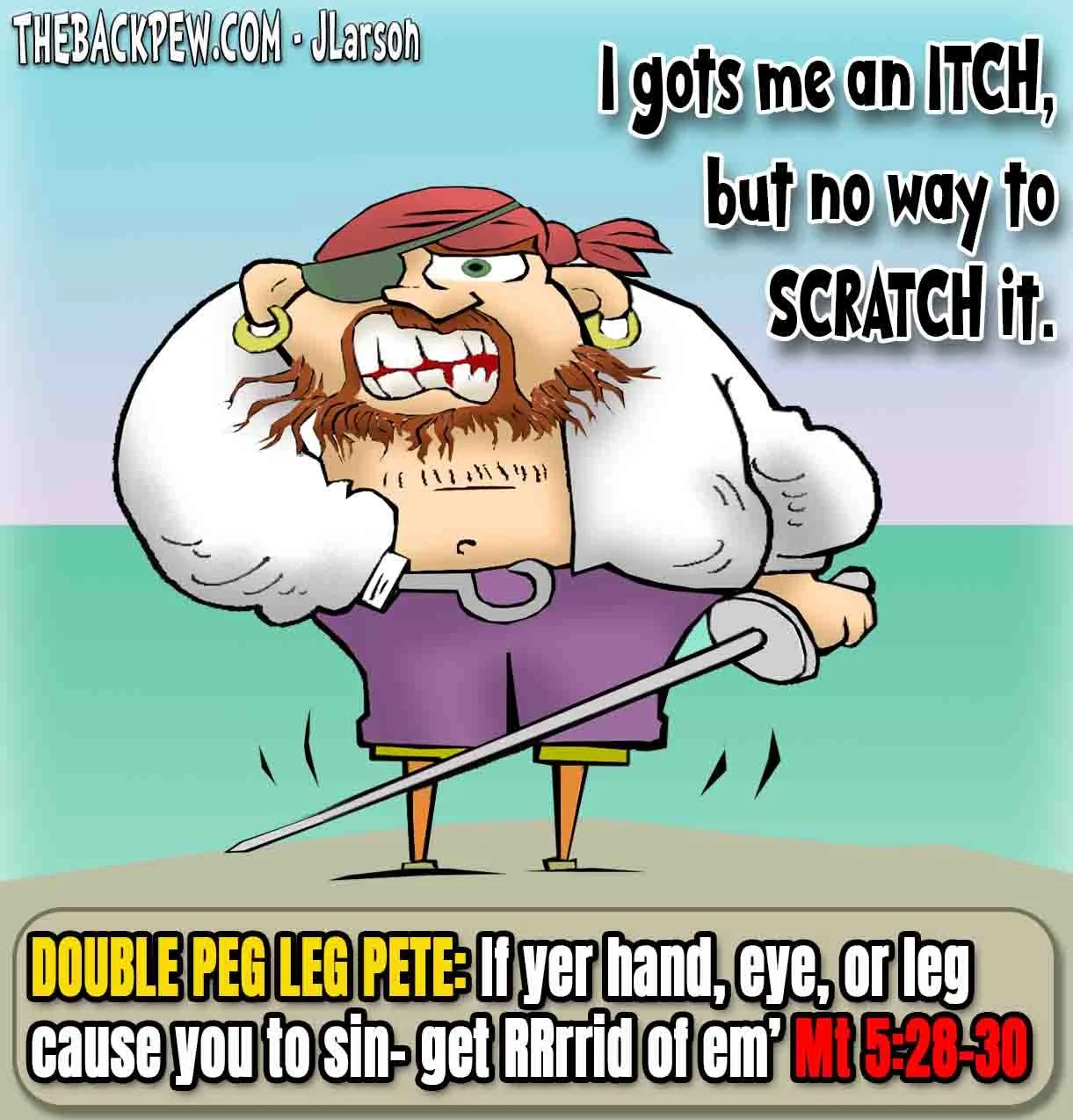 christian cartoon featuring a pirate and Matthew 5:28-30