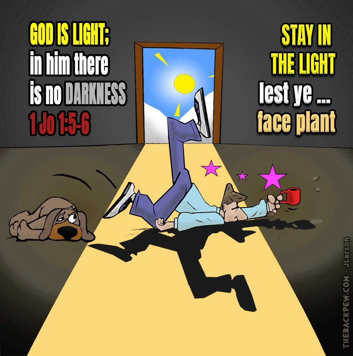 Spiritual Battle Cartoons - of a person tripping in the dark with Biblical quotes about light and darkness.