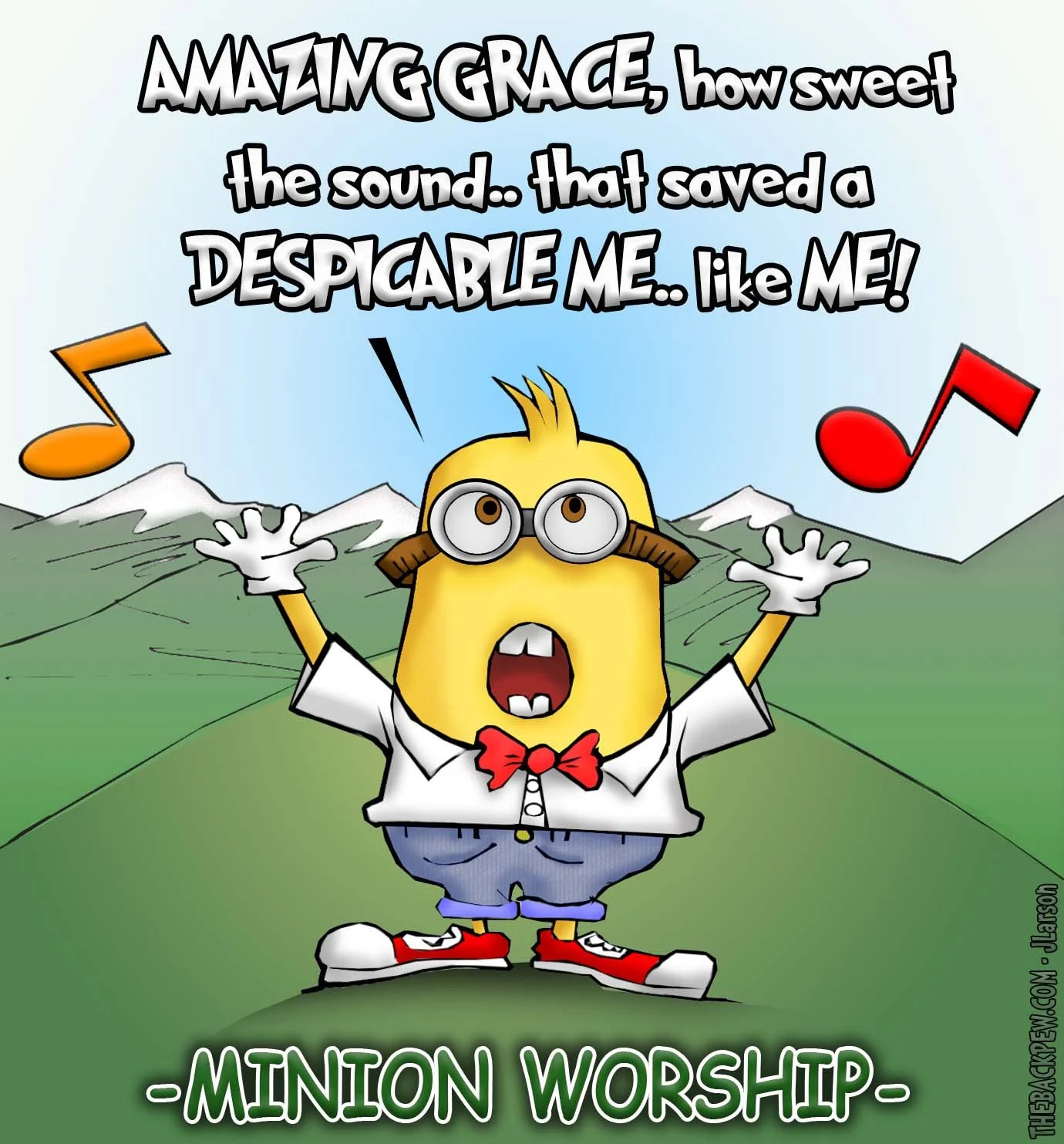 Worship Cartoon featuring a Minion singing Amazing Grace saving even the Despicable