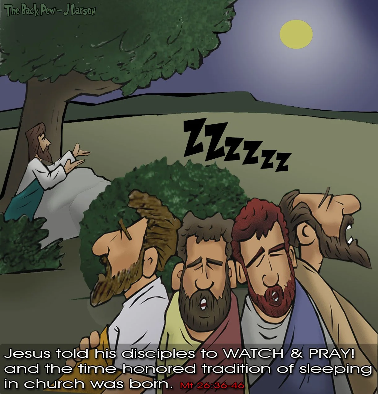 Gospel cartoon of disciples sleeping in the Garden after Jesus asked them to watch and pray