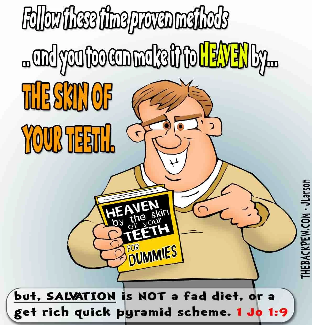 Christian Cartoon featuring guy selling book of 'short cuts' to Heaven