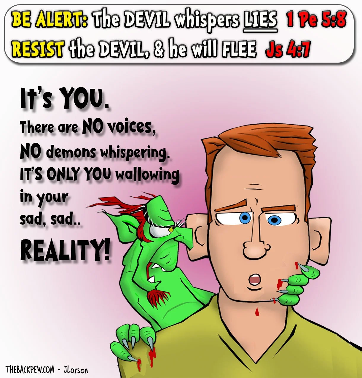 Christian Cartoon of demon whispering LIES, but we should believe 1 Peter 5:8, and James 4:7