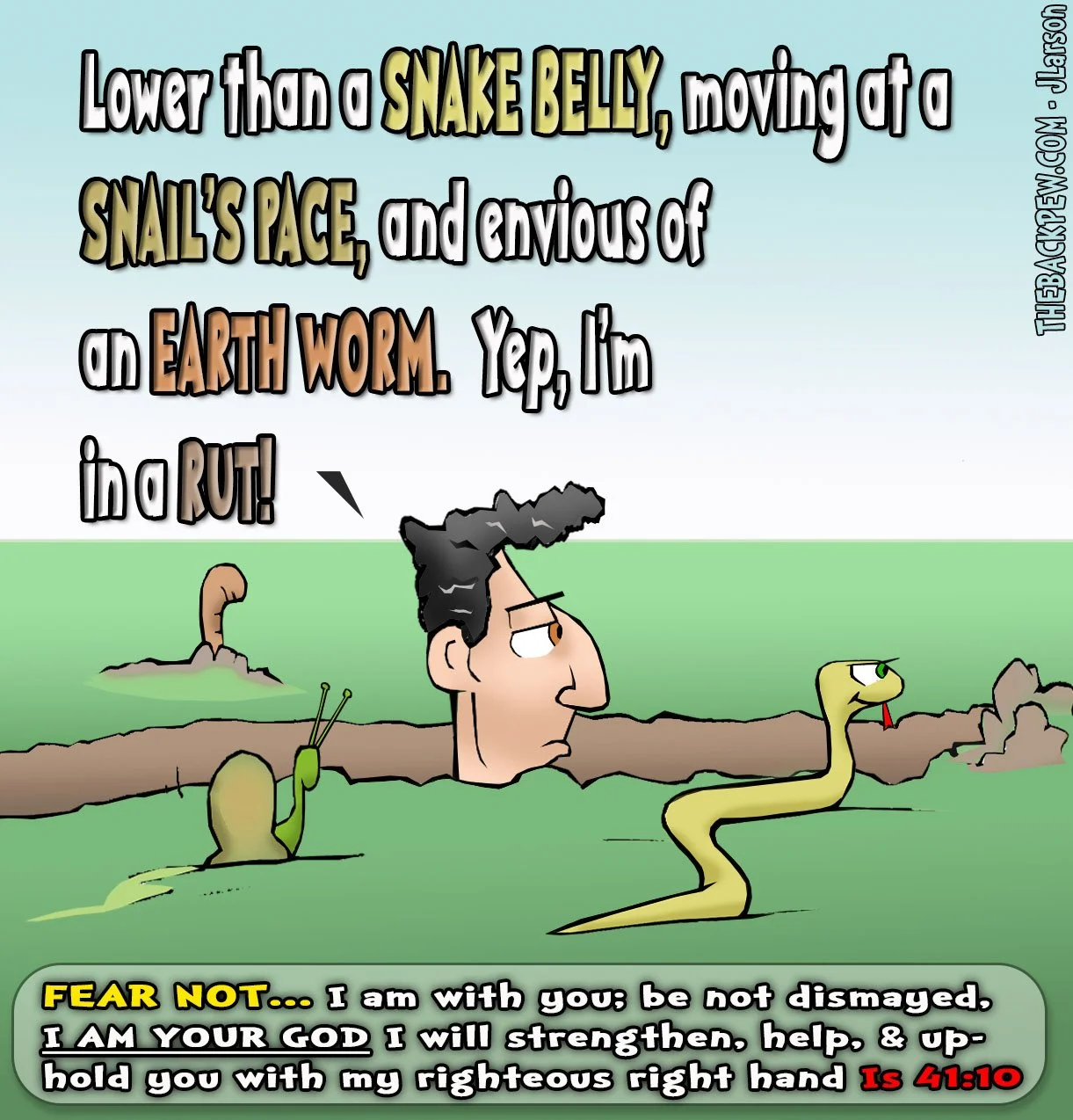 Lower Than a Snake’s Belly