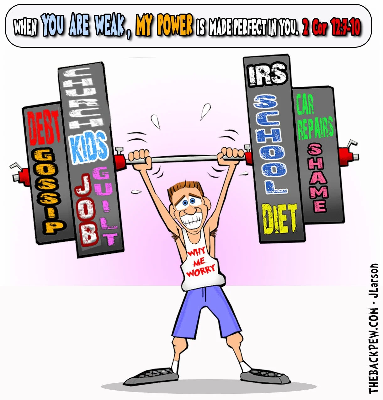 Christian Cartoon illustrating when we are weak, God makes us strong
