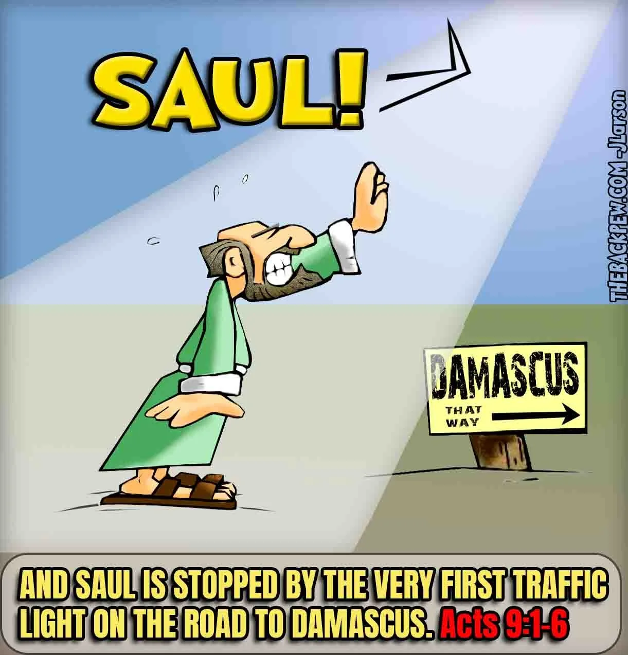 Damascus Road - Can you hear me now? Good. (Acts 9:1-6)
