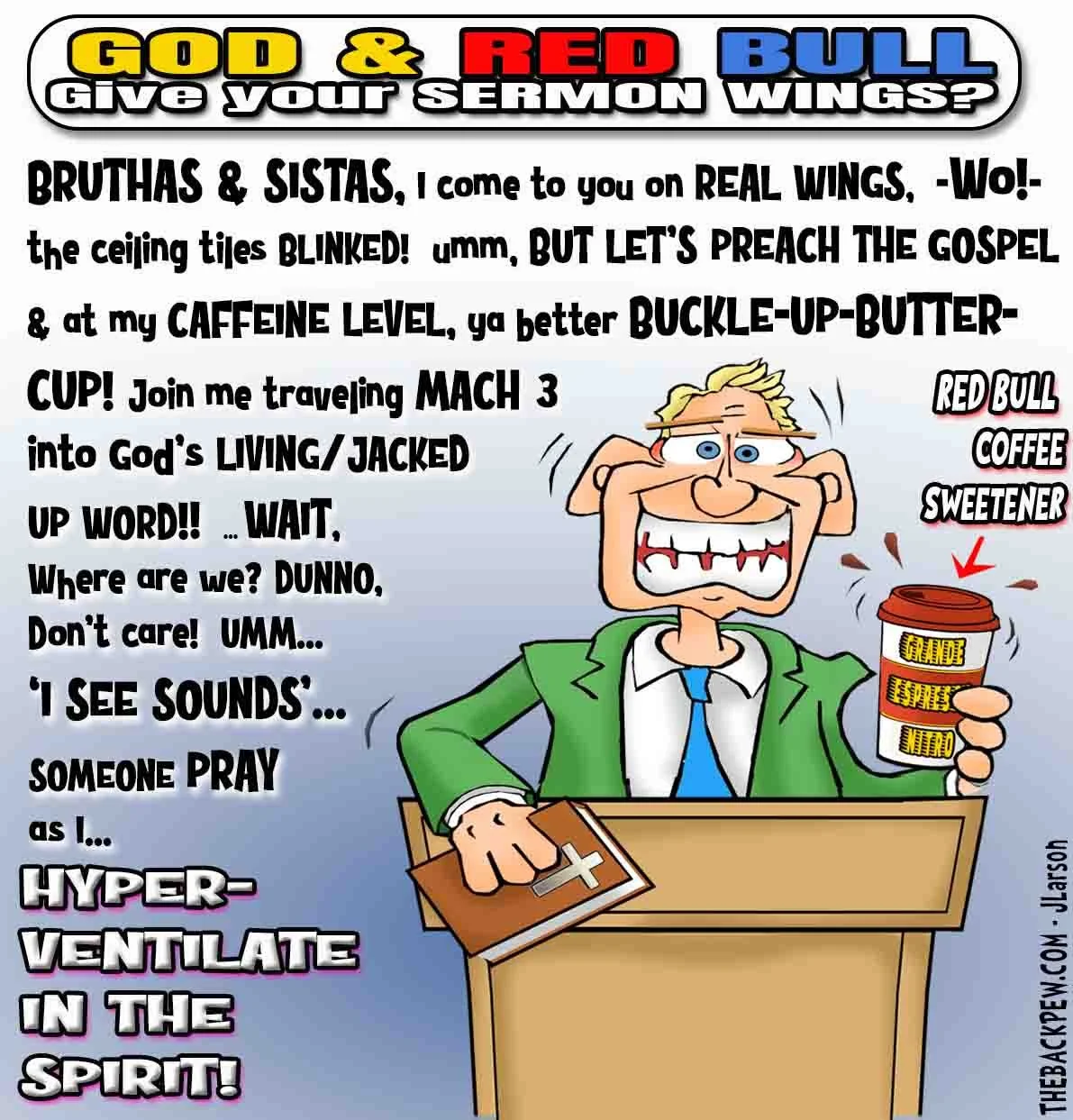 Red Bull Sermon?
