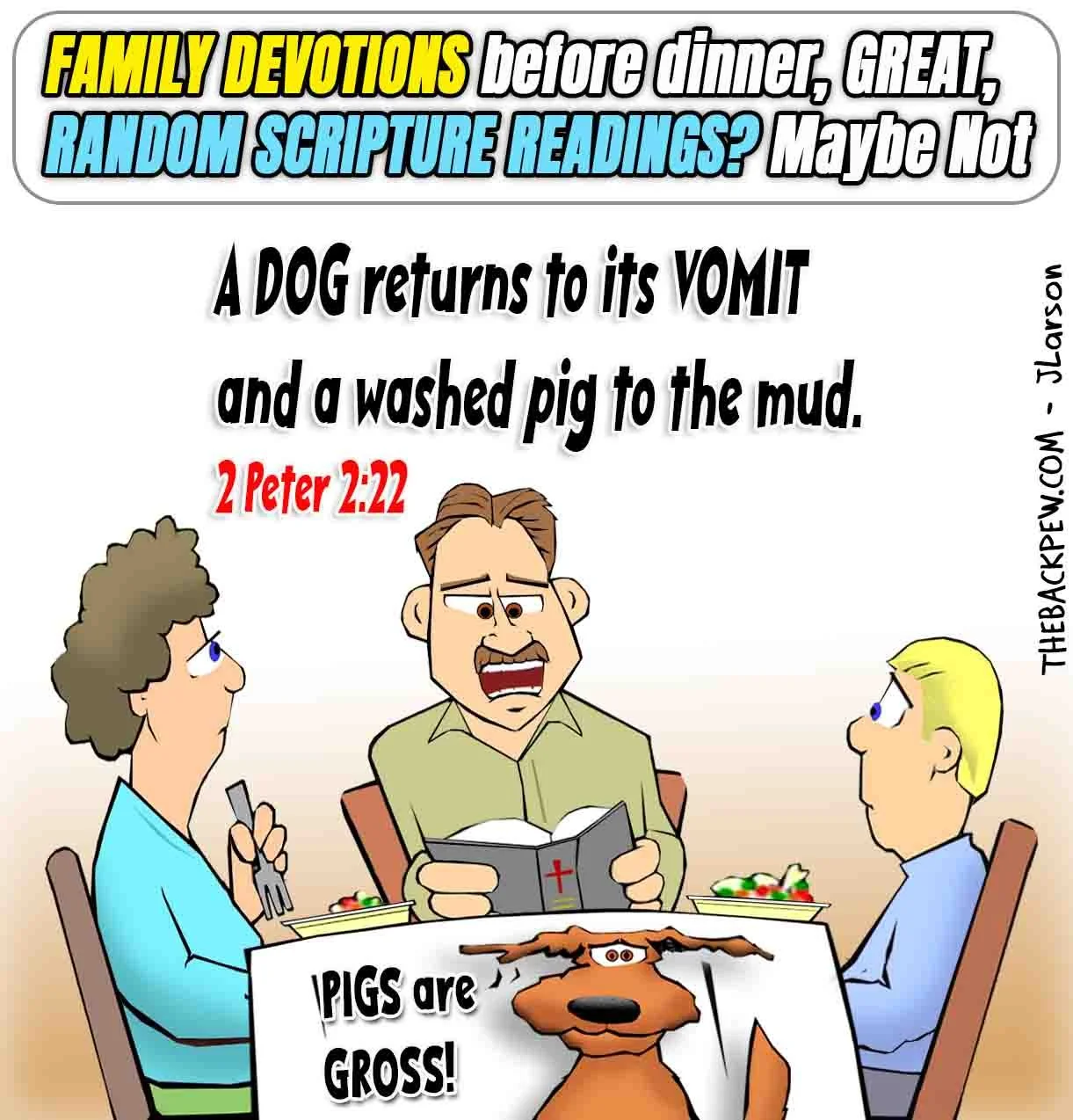 Family Devotions - Dog Vomit Blooper