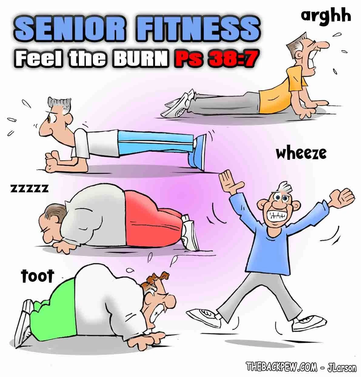 Senior Citizen cartoon illustrating Psalm 38:7