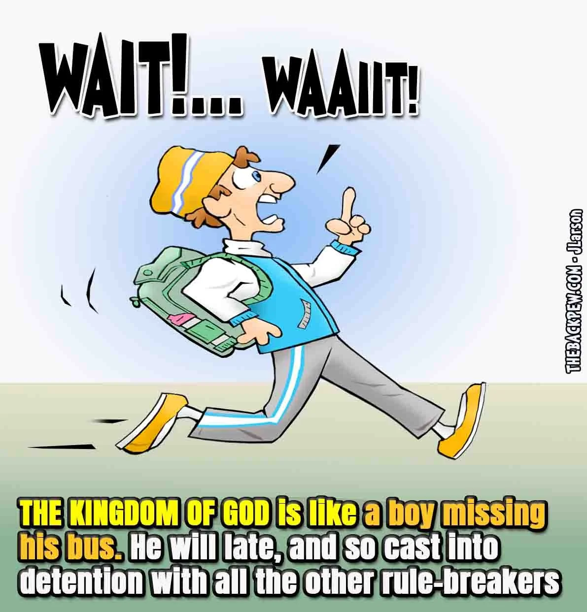 The Missing the Bus Parable