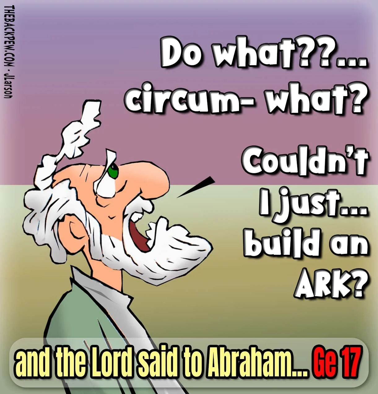 Abraham - Circum… what?
