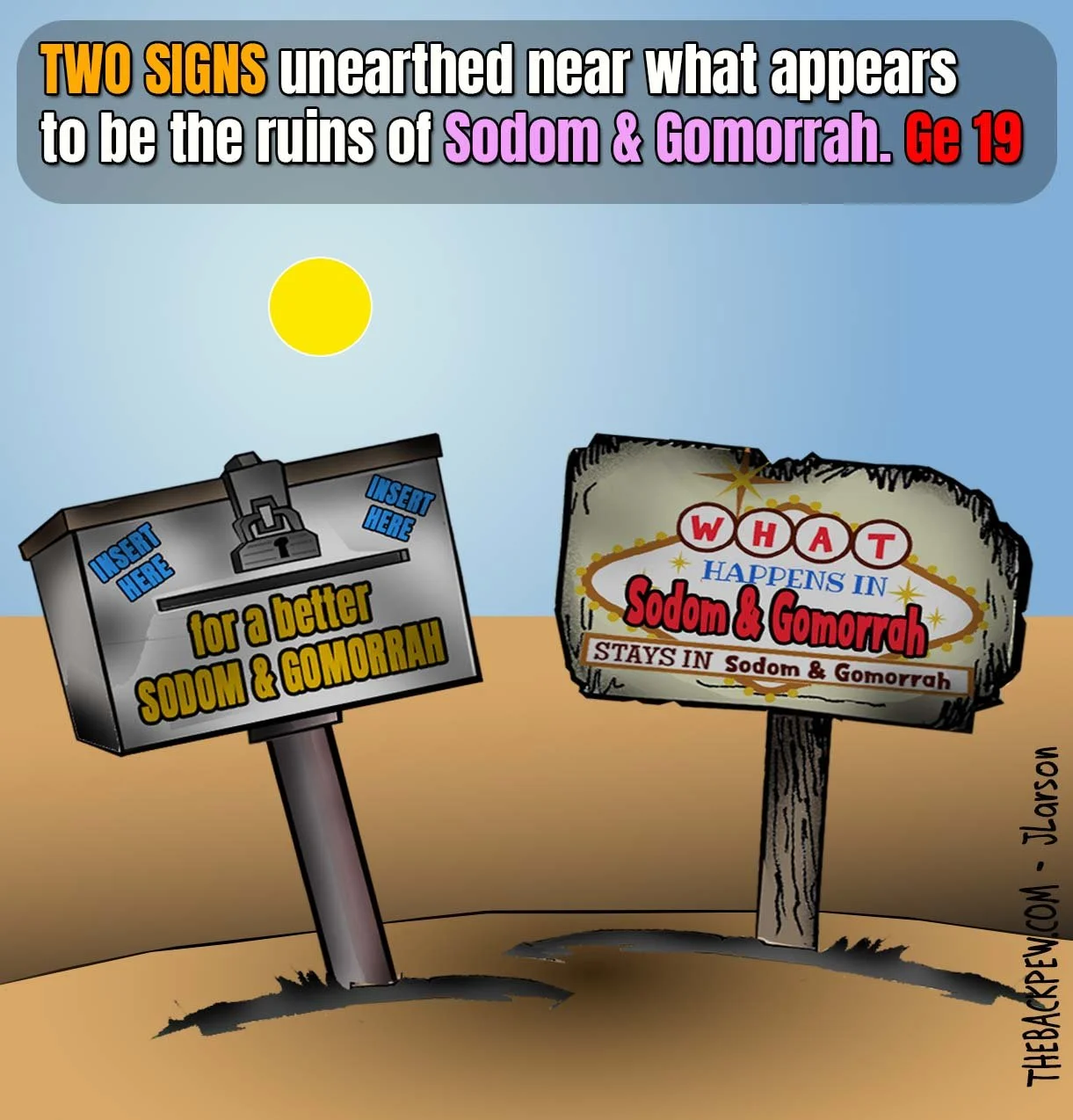 Christian cartoon of two weathered signs in the desert: