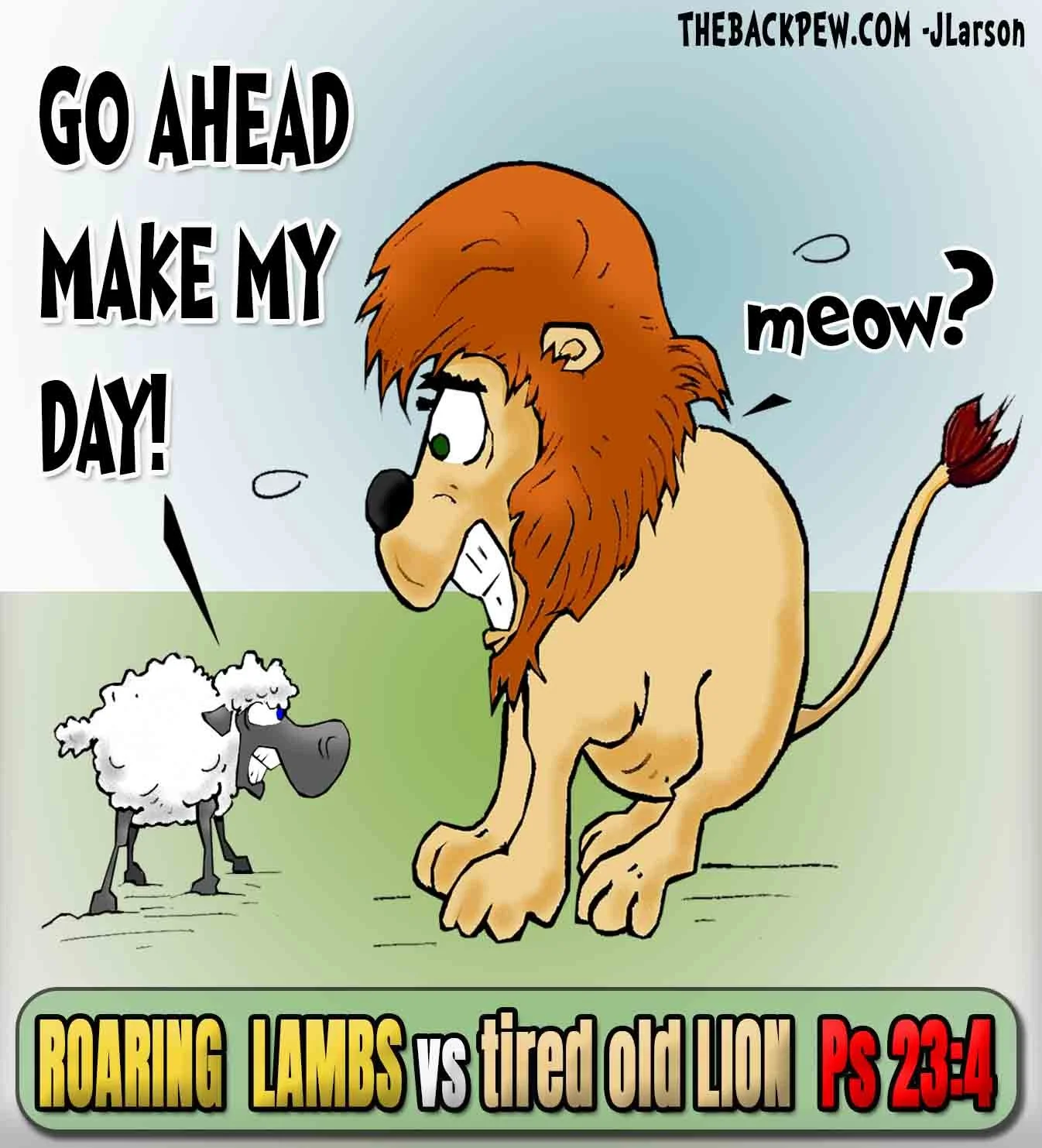 Roaring Lambs vs Lions Psalm 23:4