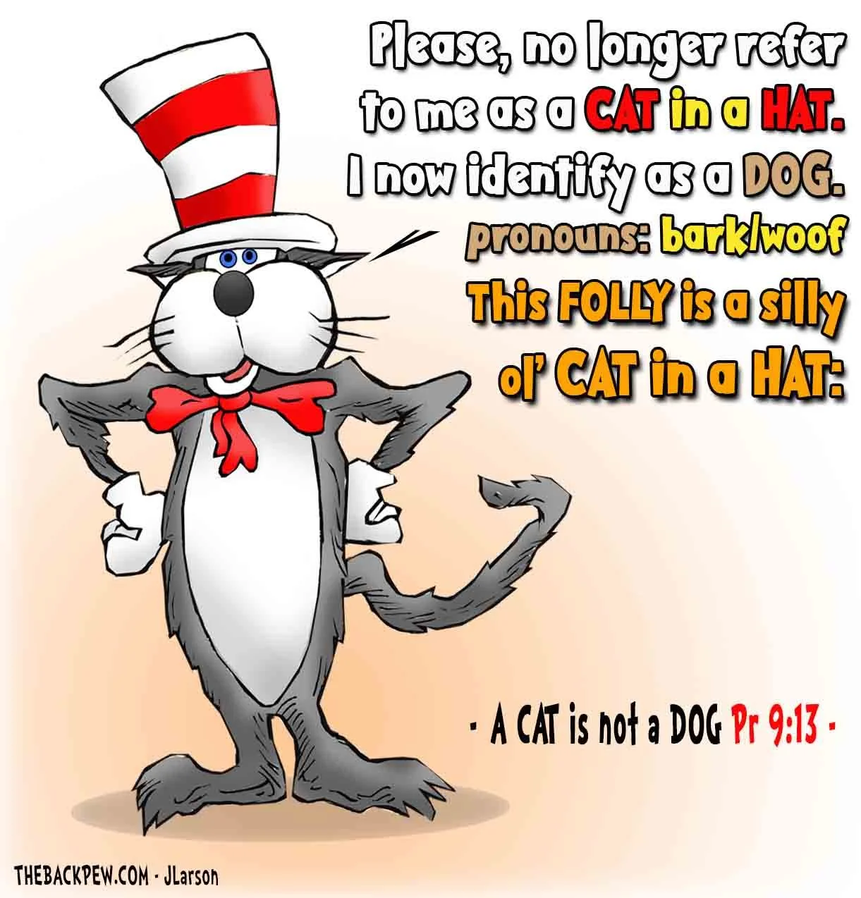Cat or Dog in a Hat — Proverbs 9:13