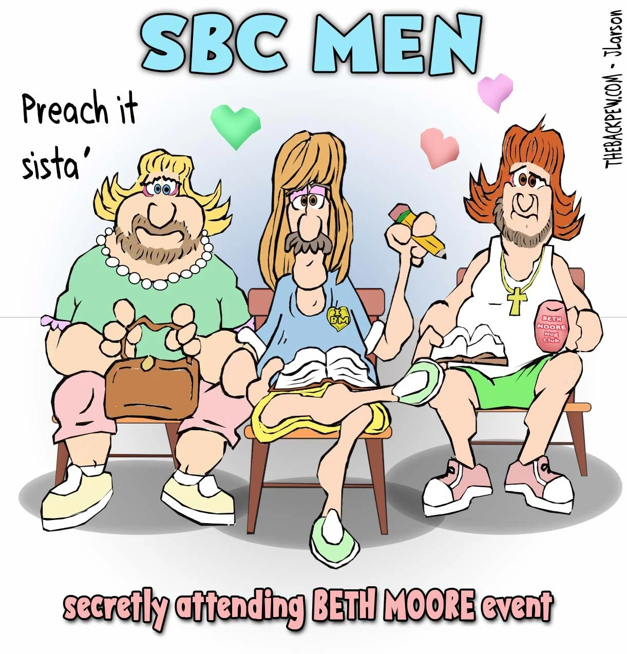 Cartoon of three SBC guys sneaking into a Beth Moore Event. They are big fans
