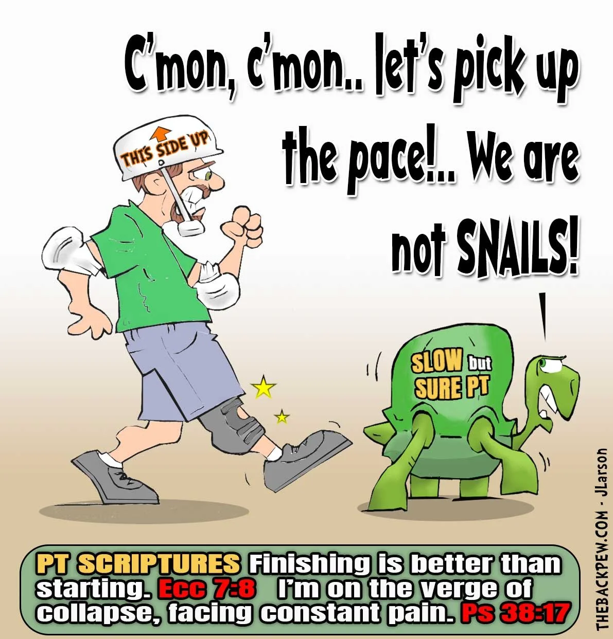 Slow but Sure PT