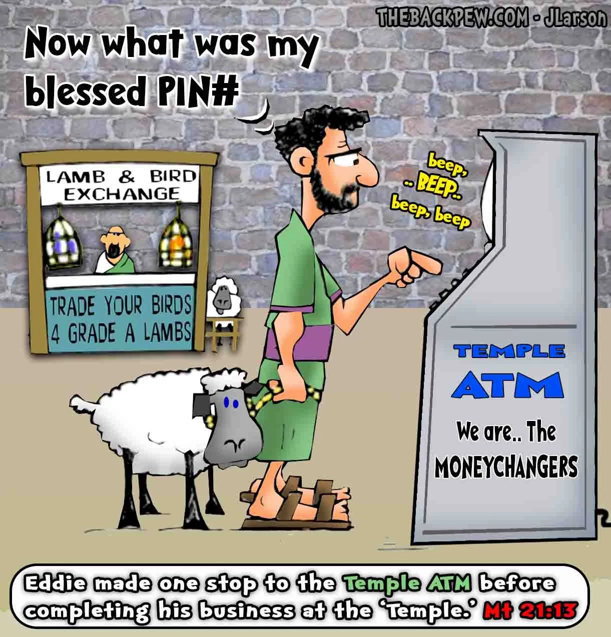 Gospel cartoon of the money changers in the Temple aka ATM
