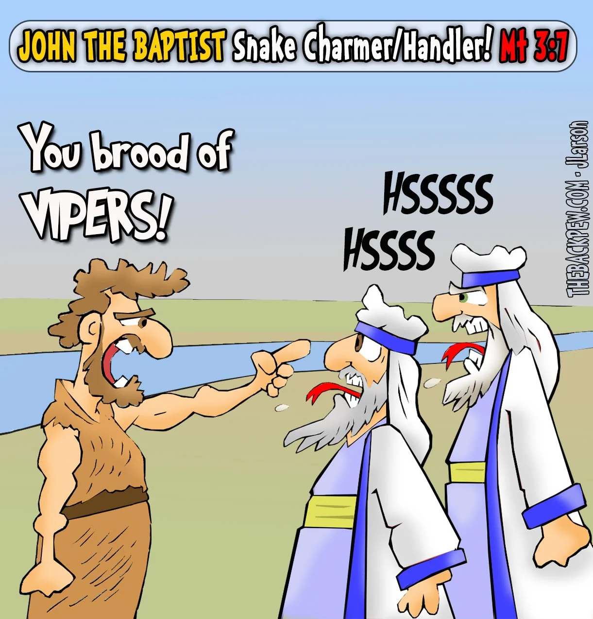John the Baptist v Brood of Vipers   John, Baptist, Brood of Vipers, John, funny 
