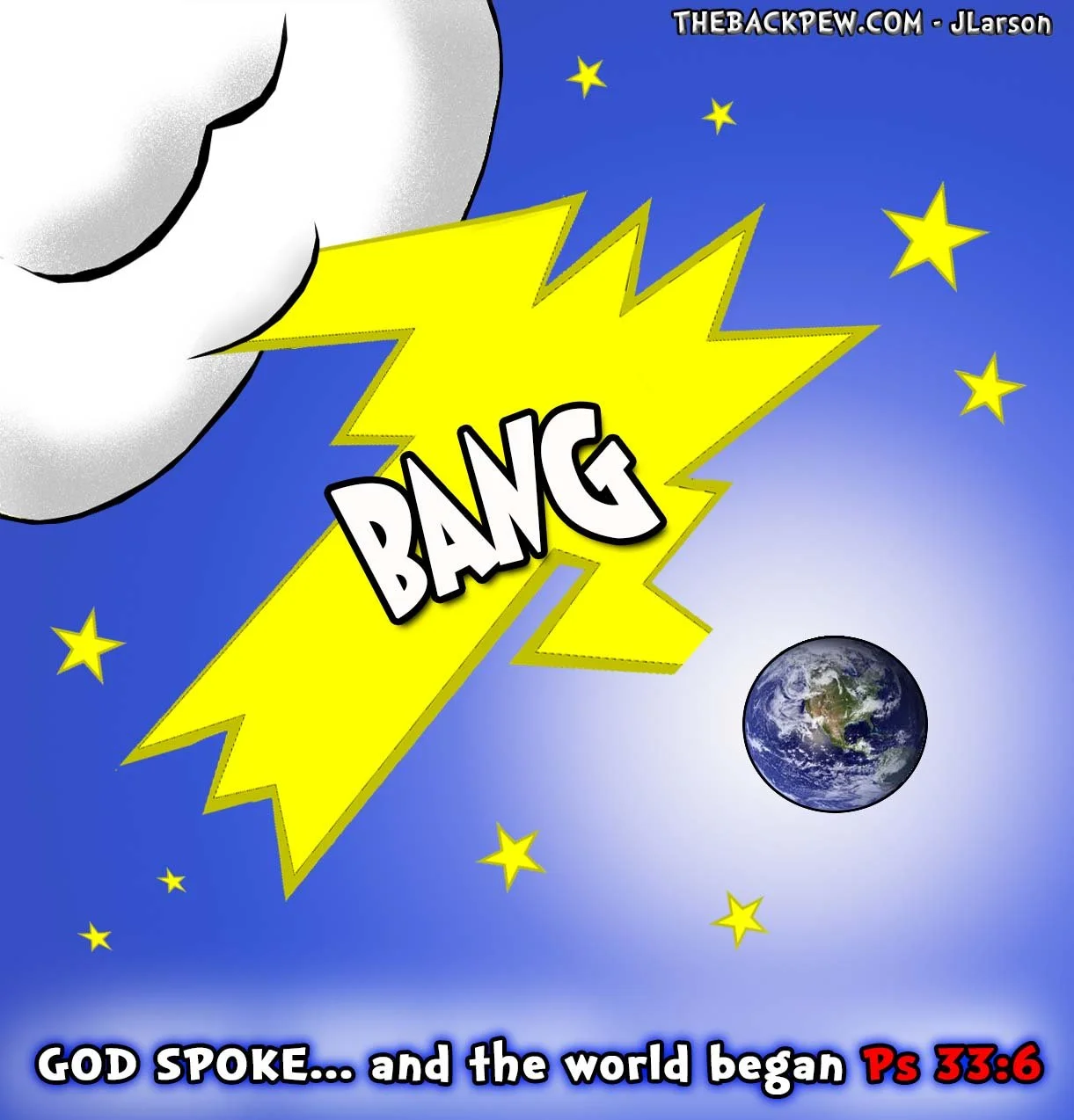 Christian Cartoon celebrating Psalms 33:6. God Spoke, and all things were created