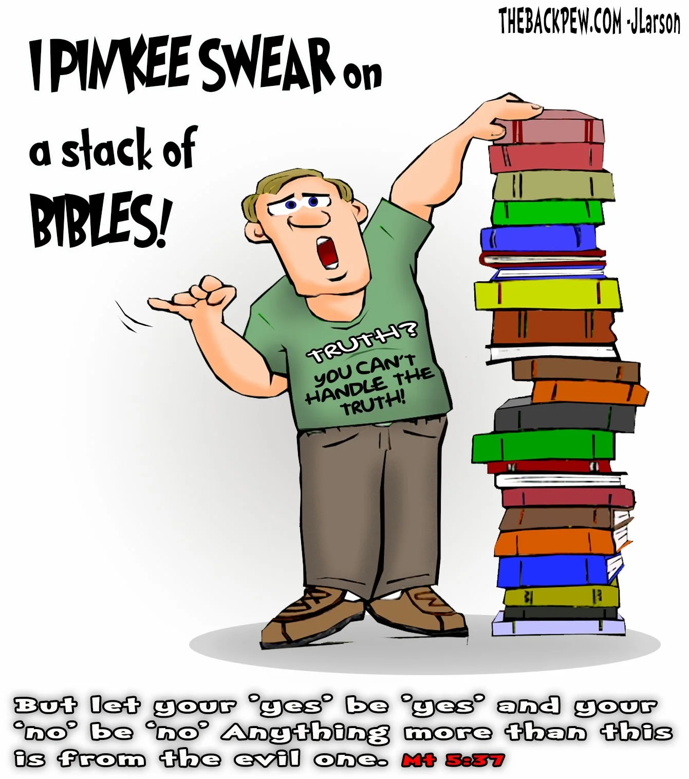 Humor Comic Honest Honesty cartoons of Clean Humor & God's Truth — The Back Pew