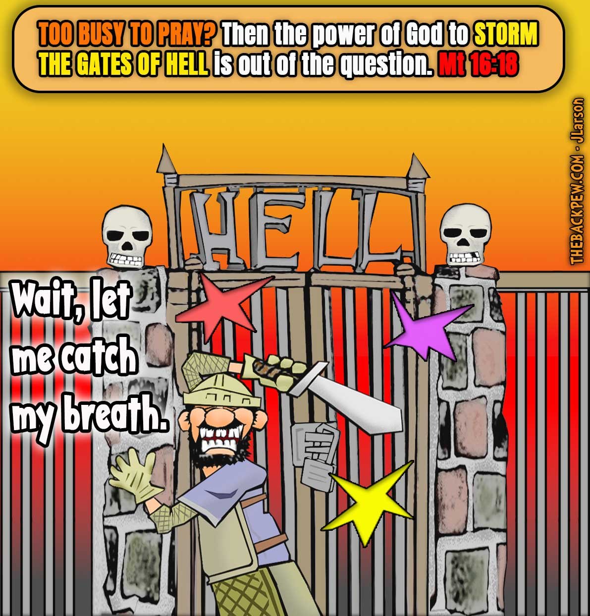 Spiritual Warfare cartoon of a man stroming the gates of Hell