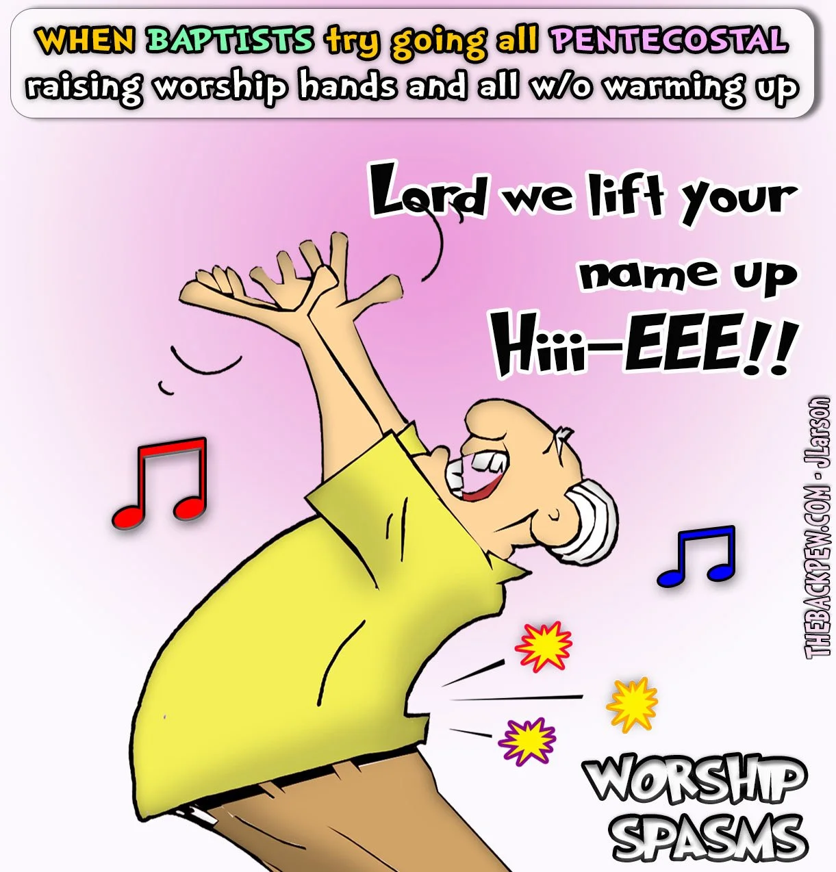 Worship Spasms  Worship, Worship Styling, Back Spasms, Christian, funny 