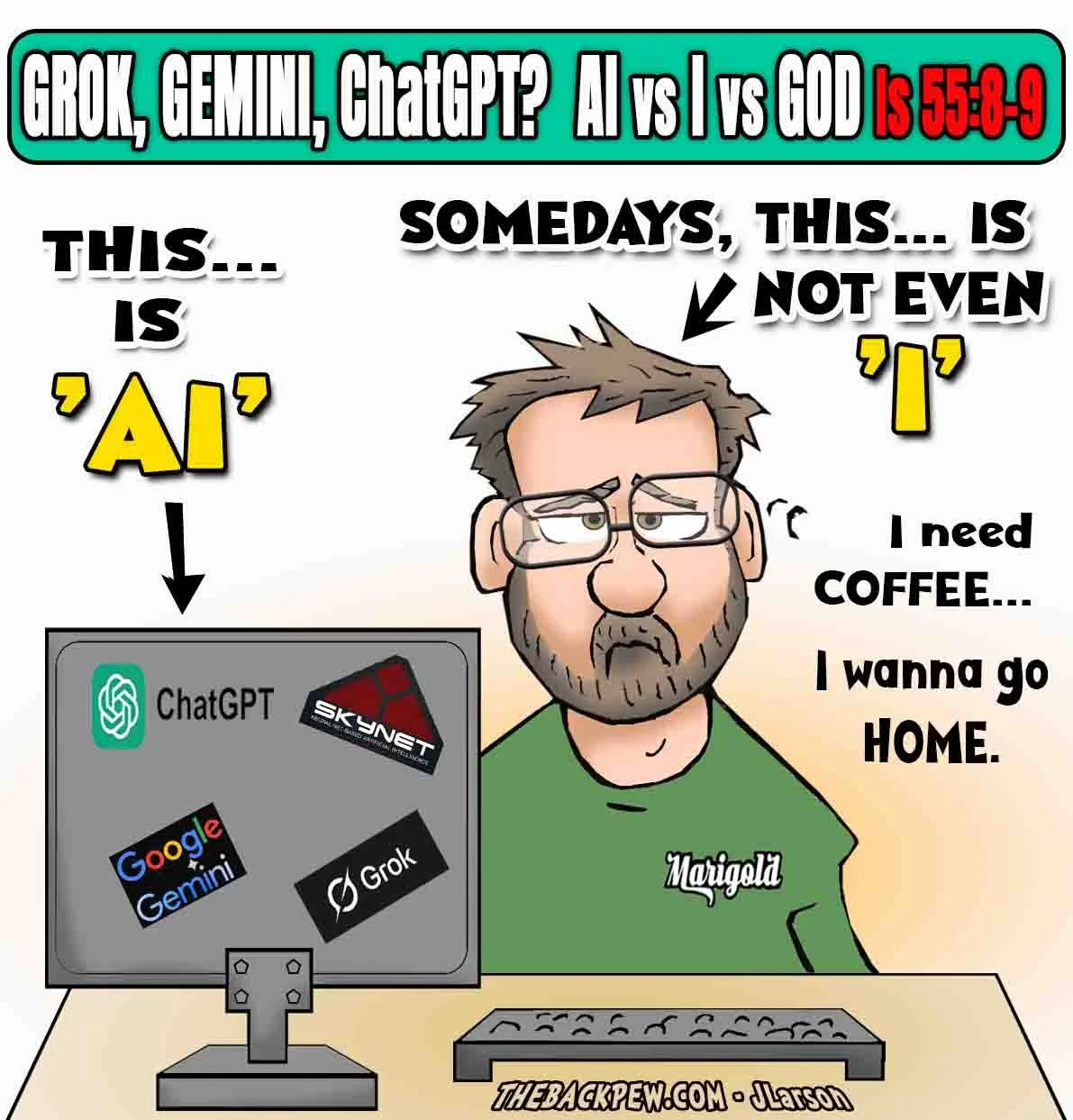 Christian Cartoon featuring Isaiah 55:8-9 sharing that God is greater than AI or any creation of man