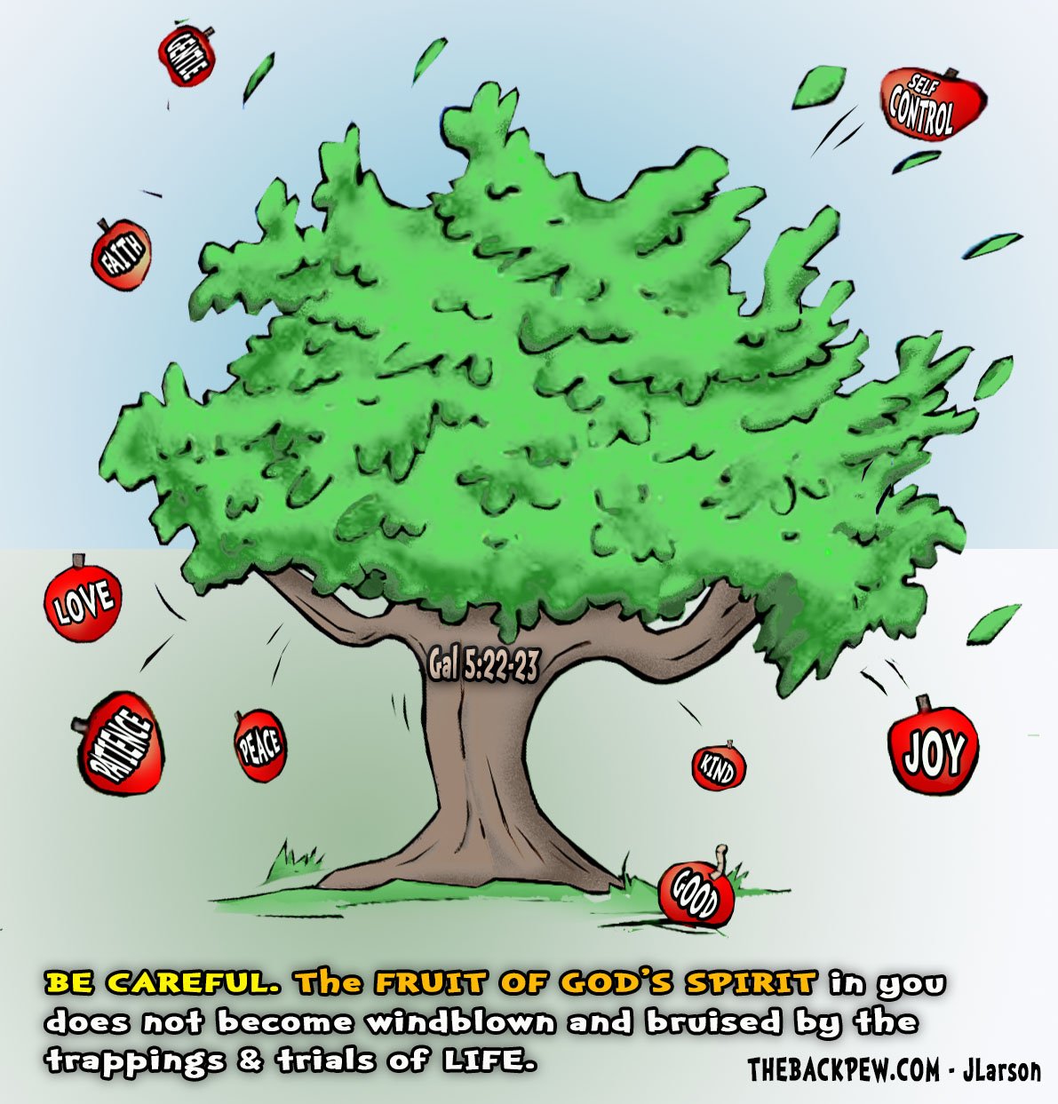 Christian Cartoon - Wind Blown Fruit