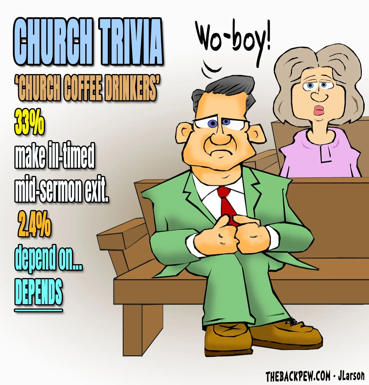 Coffee Cartoon of man who drank too much coffee before church