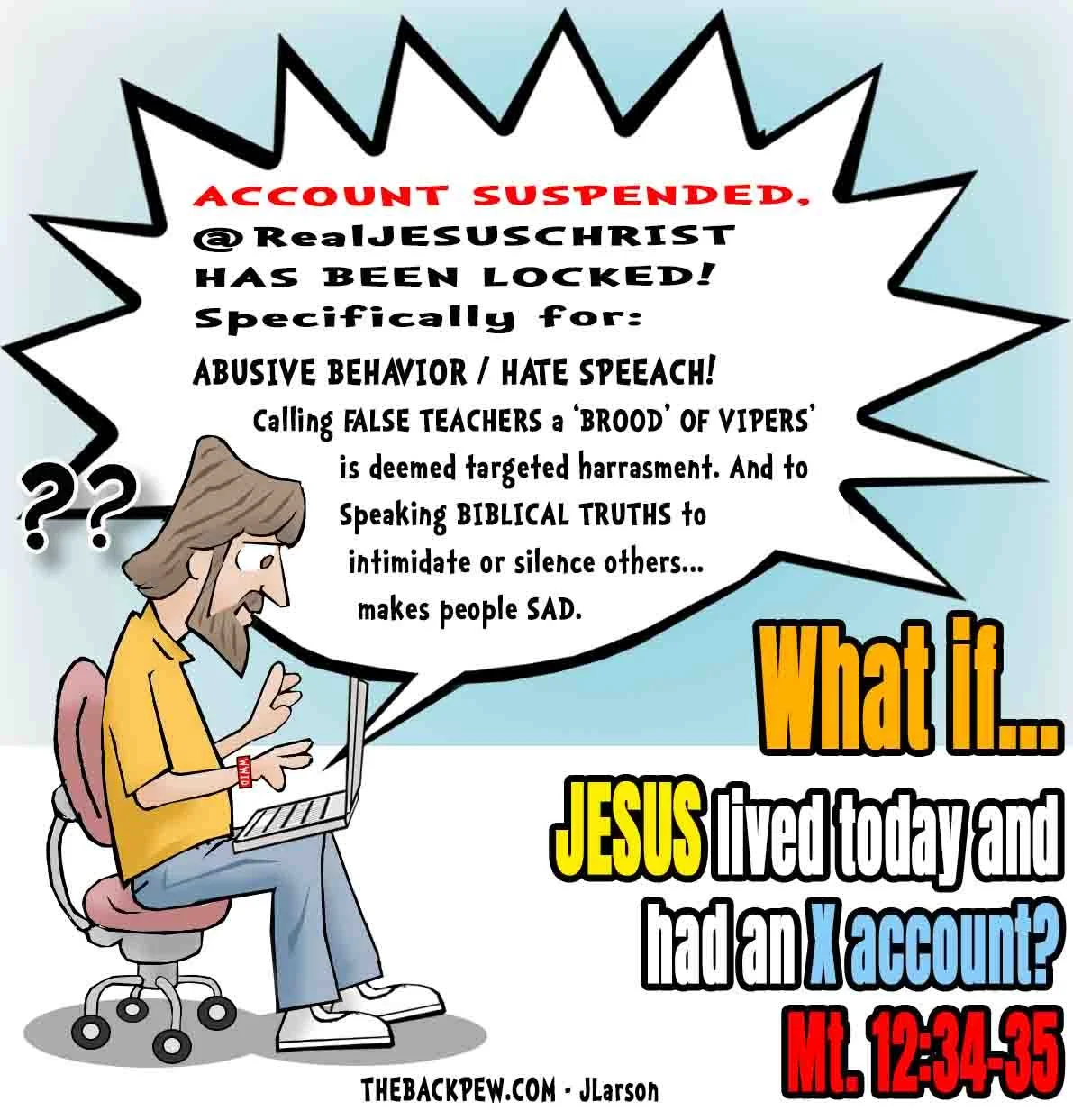 Christian cartoon Jesus suspended from social media for calling False Teachers a Brood of Vipers