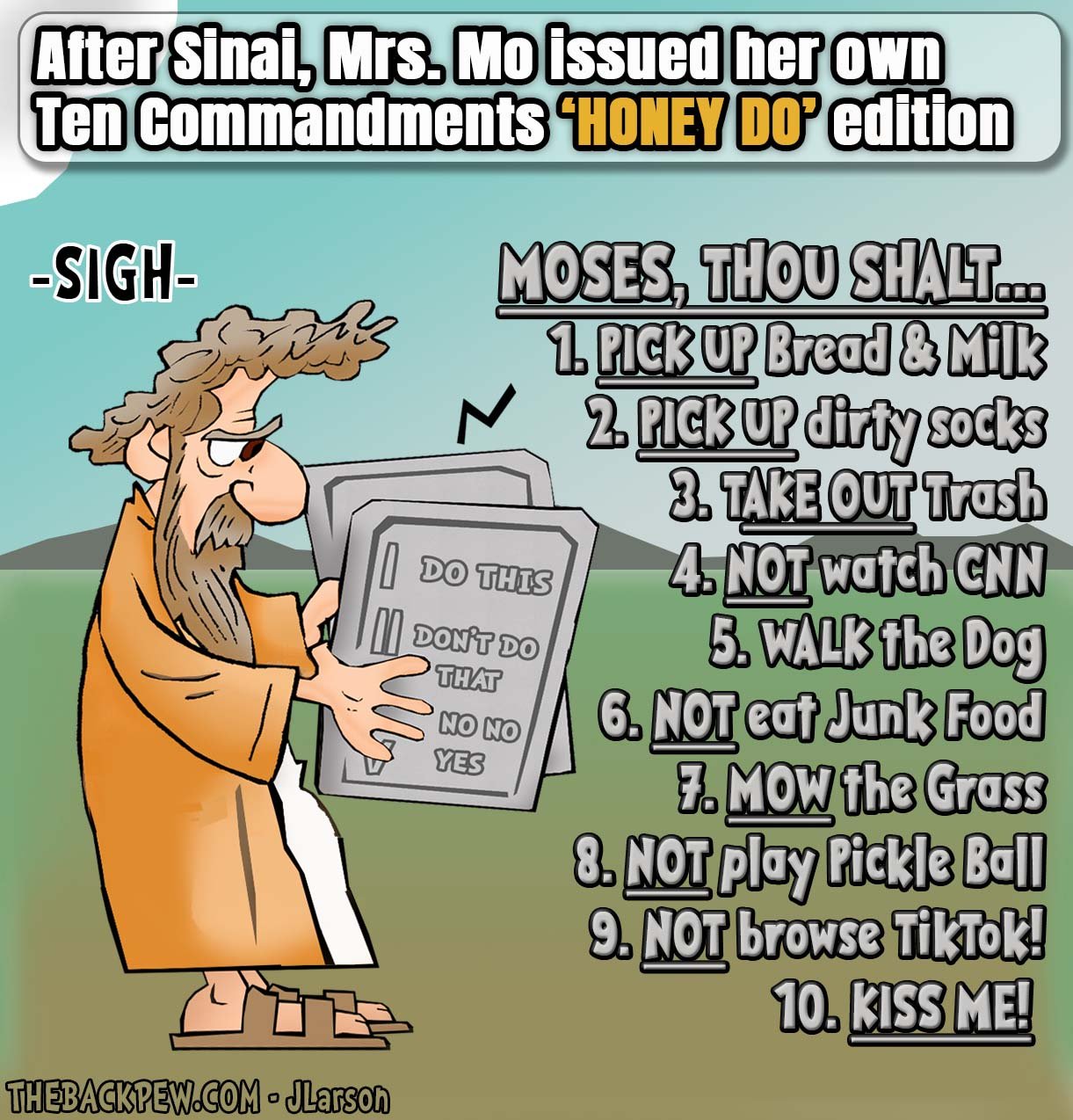 Moses cartoon of wife issuing her own stone HONEY-DO-LIST- tablets