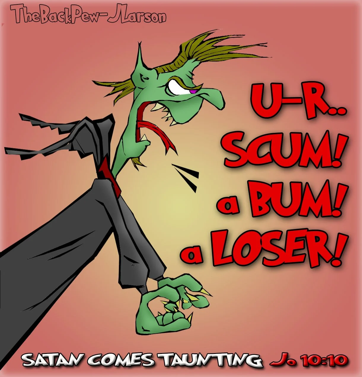 Christian Cartoon warning of Satan taunting us