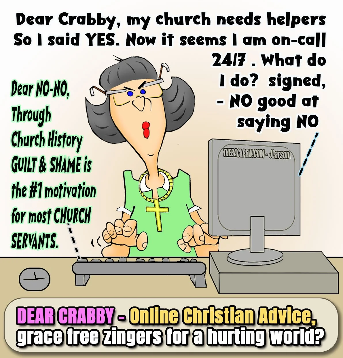 Christian Cartoon of Dear Crabby online Christian Advice for church volunteers