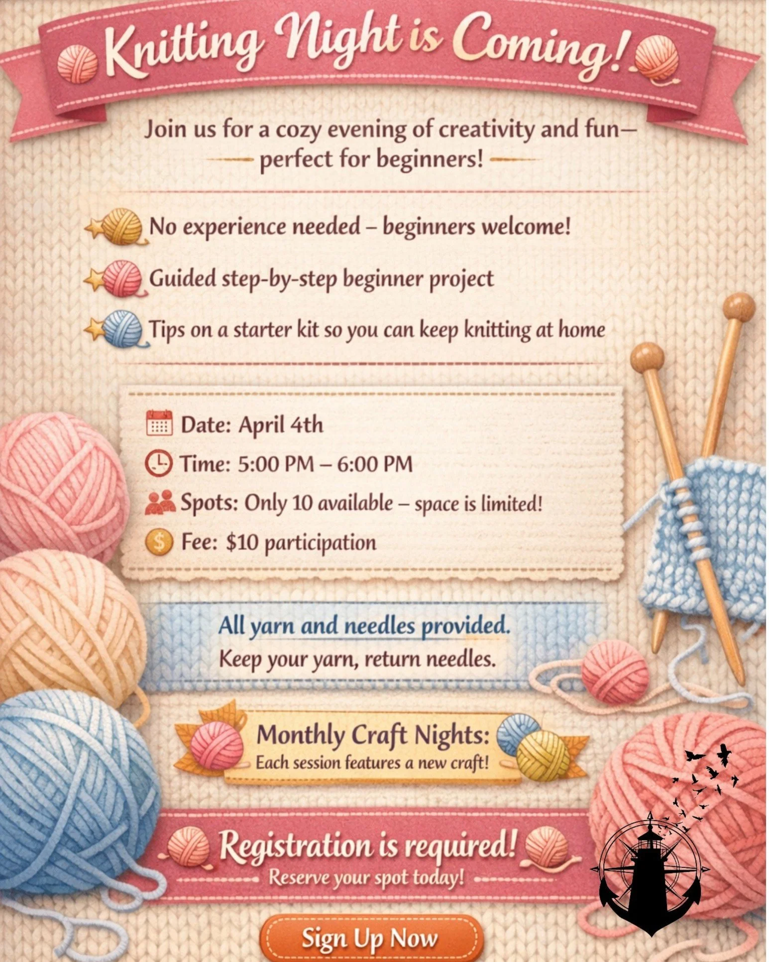 🧶 Knitting Night is Coming, THIS SATURDAY! 🧶

GRAB YOUR TICKETS WHILE YOU STILL CAN!!!!

We&rsquo;re excited to invite you to a cozy Knitting Night&mdash;perfect for anyone who has ever wanted to learn how to knit! No experience is needed, and begi