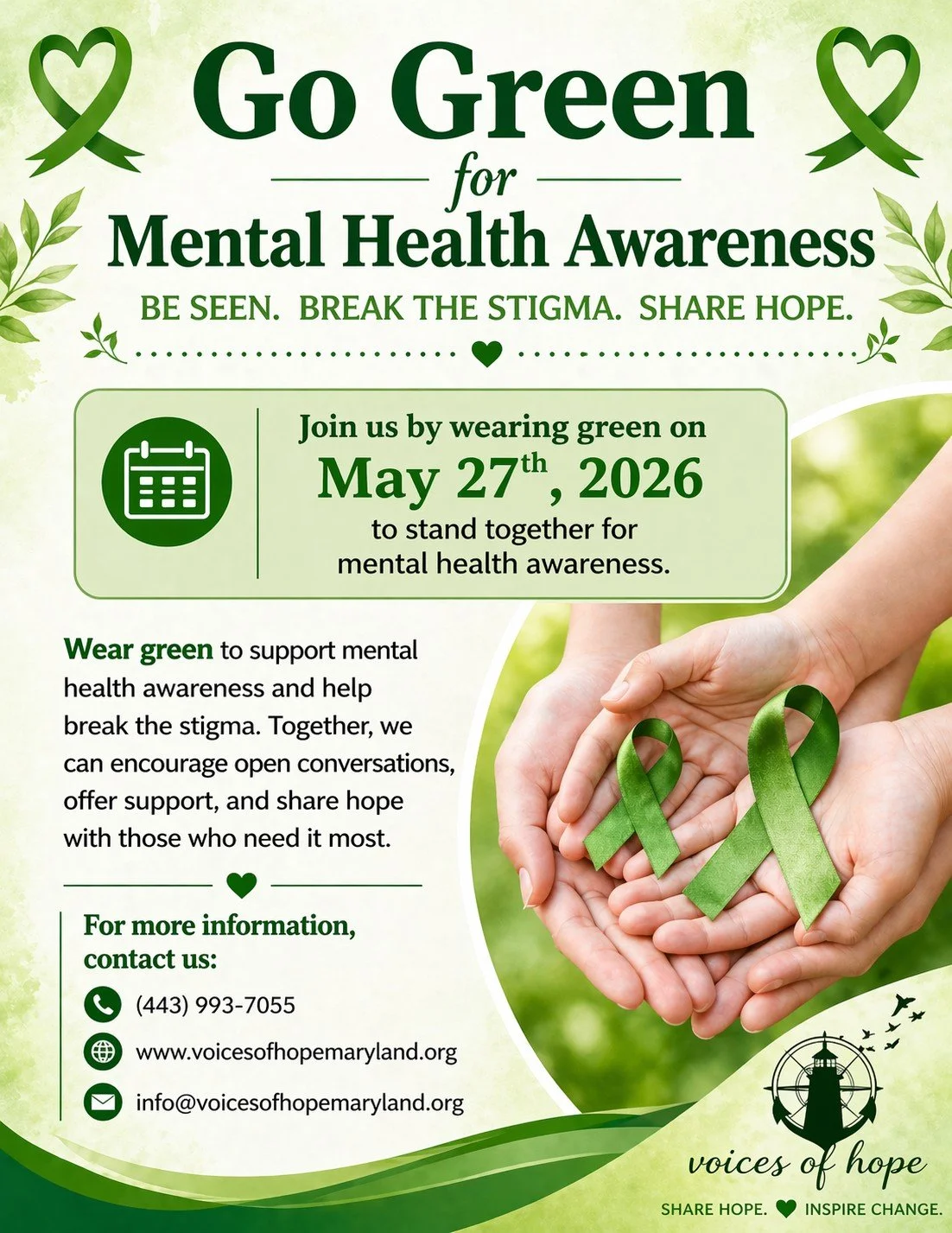 💚 Go Green for Mental Health Awareness 💚

Join us on May 27th, 2026 as we come together to support mental health awareness and help break the stigma.

It&rsquo;s simple:
✔️ Wear green
✔️ Take a photo
✔️ Post it and tag Voices of Hope

By showing up
