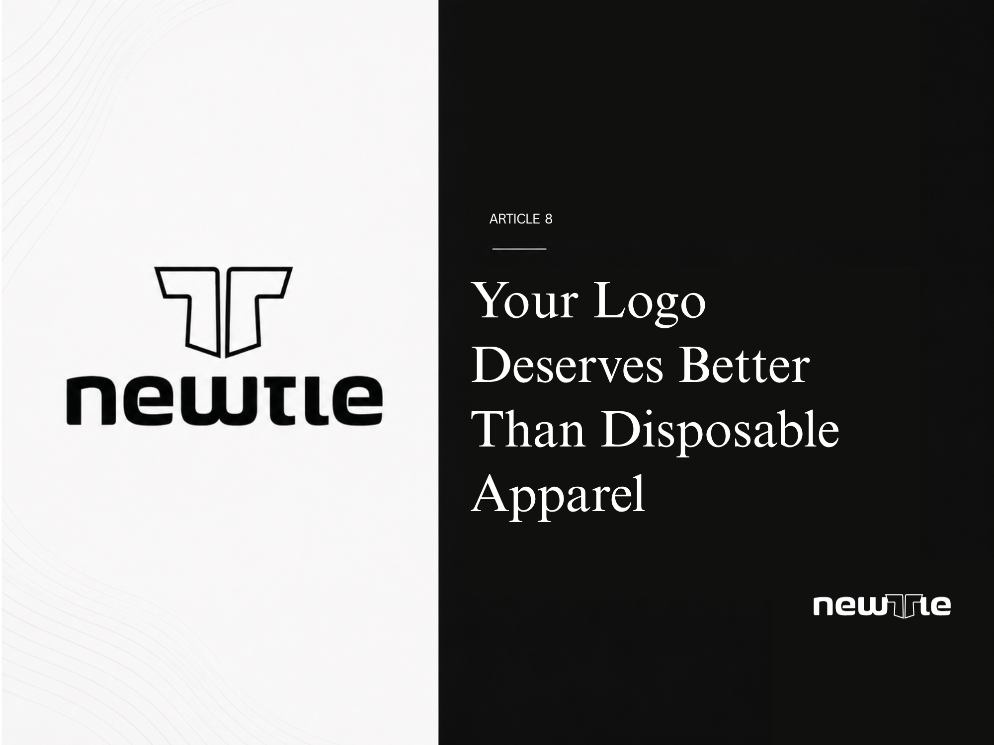 Your Logo Deserves Better Than Disposable Apparel