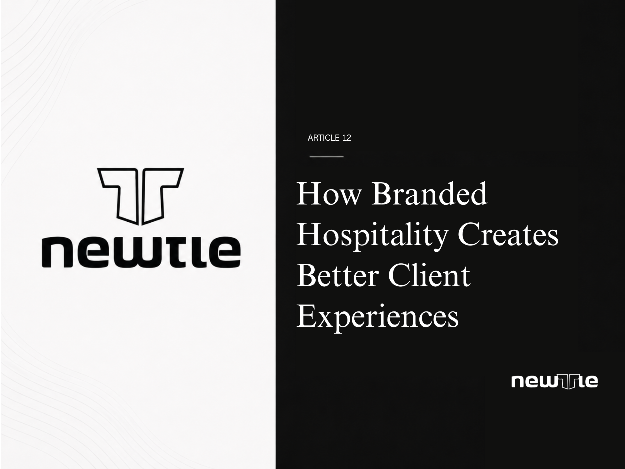 How Branded Hospitality Creates Better Client Experiences