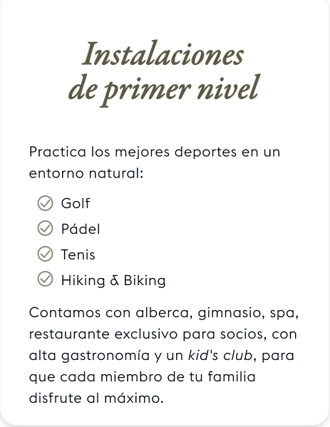 Text in Spanish describing first level installations for sports activities like golf, paddle, tennis, hiking, and biking. Mentions amenities such as a pool, gym, spa, exclusive restaurant, and kids' club.