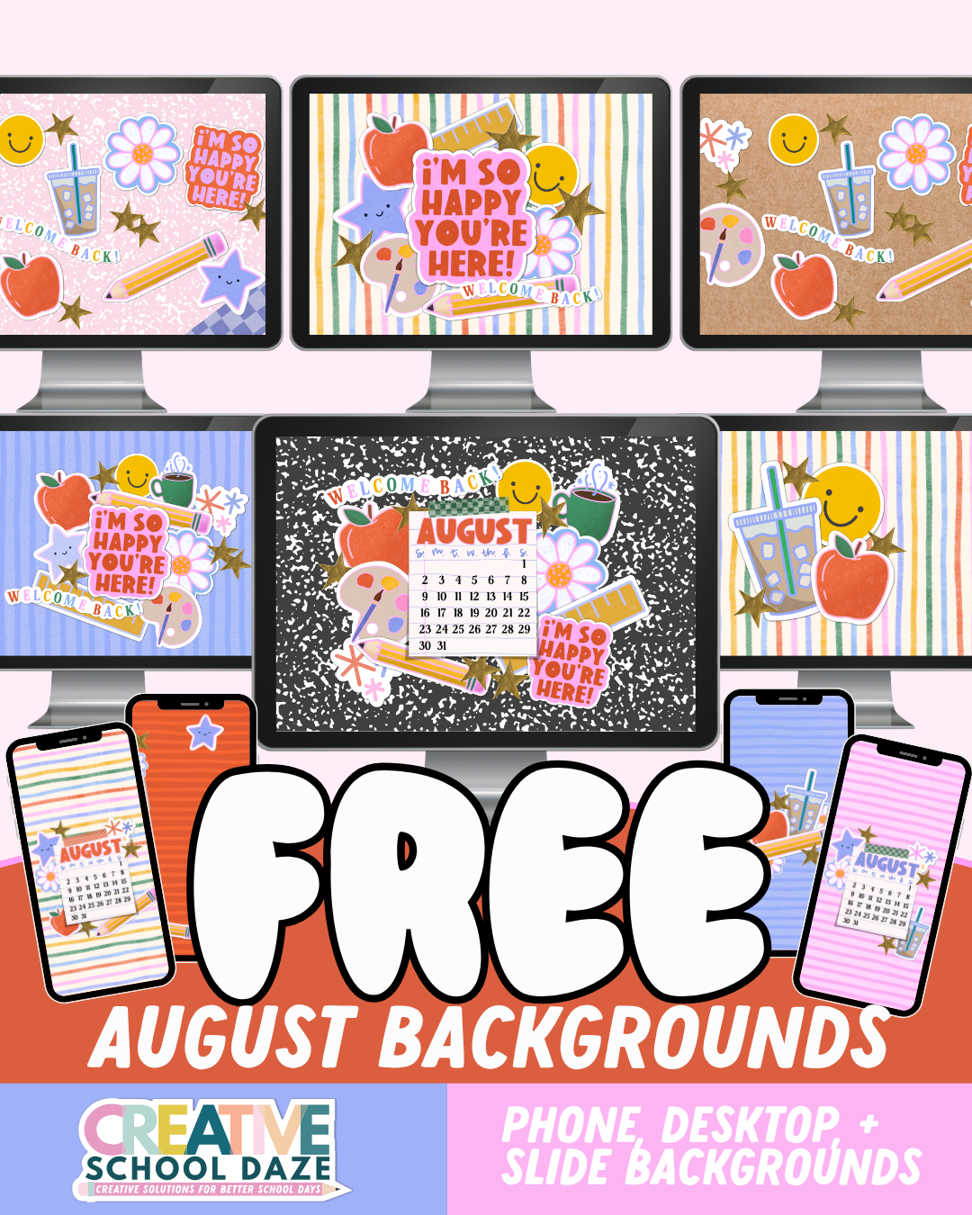 FREE August Backgrounds