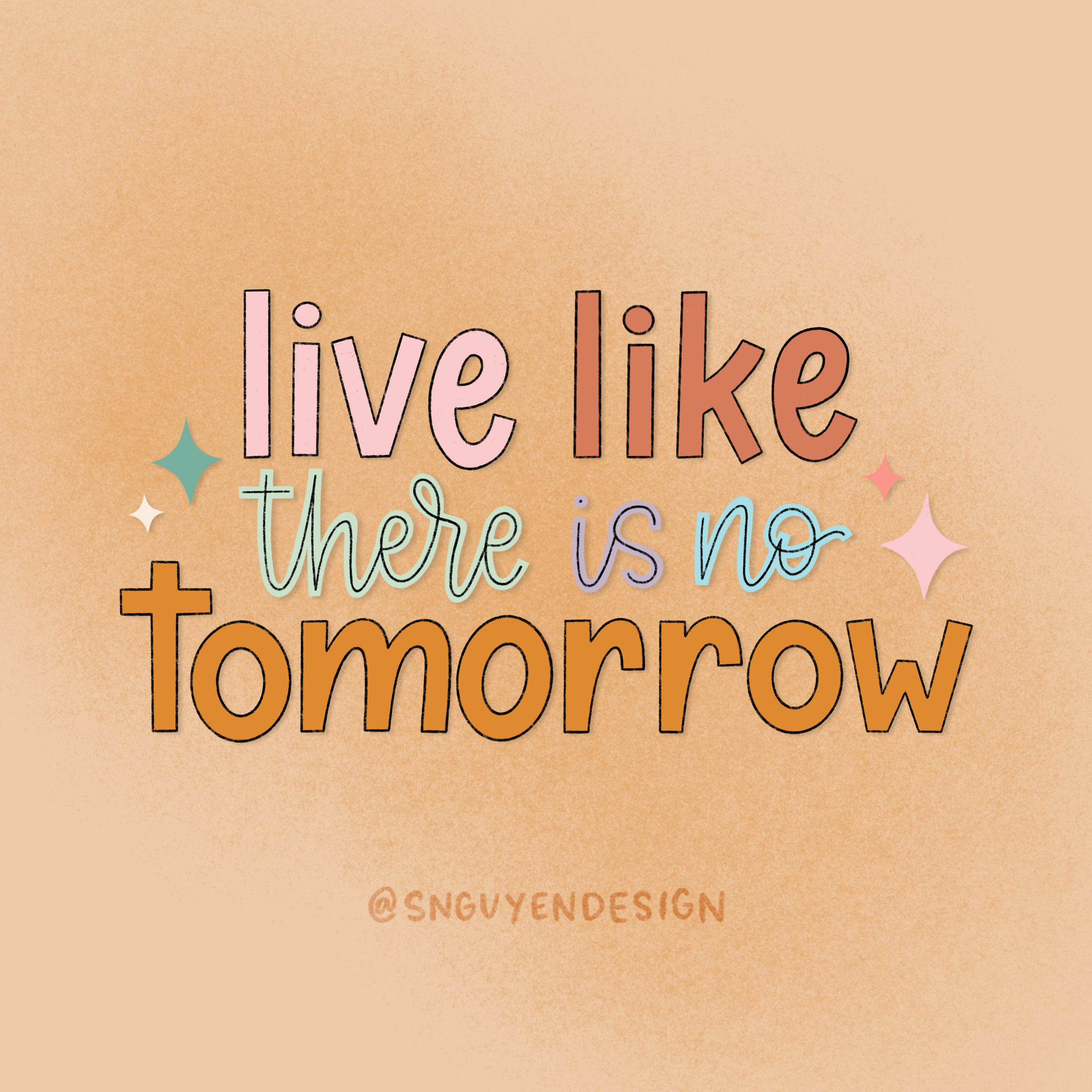 live like there is no tomorrow.PNG