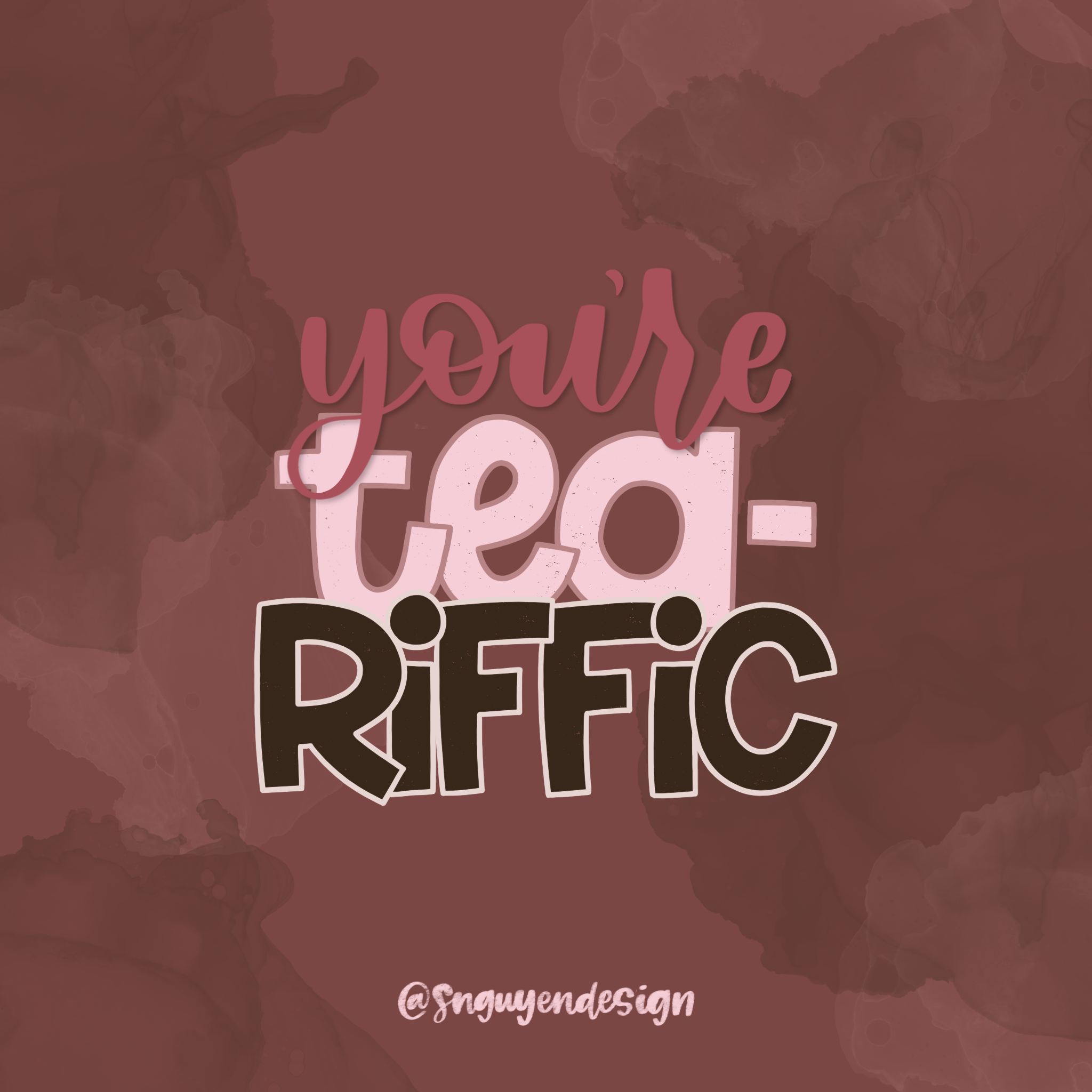 you're tea-riffic.PNG