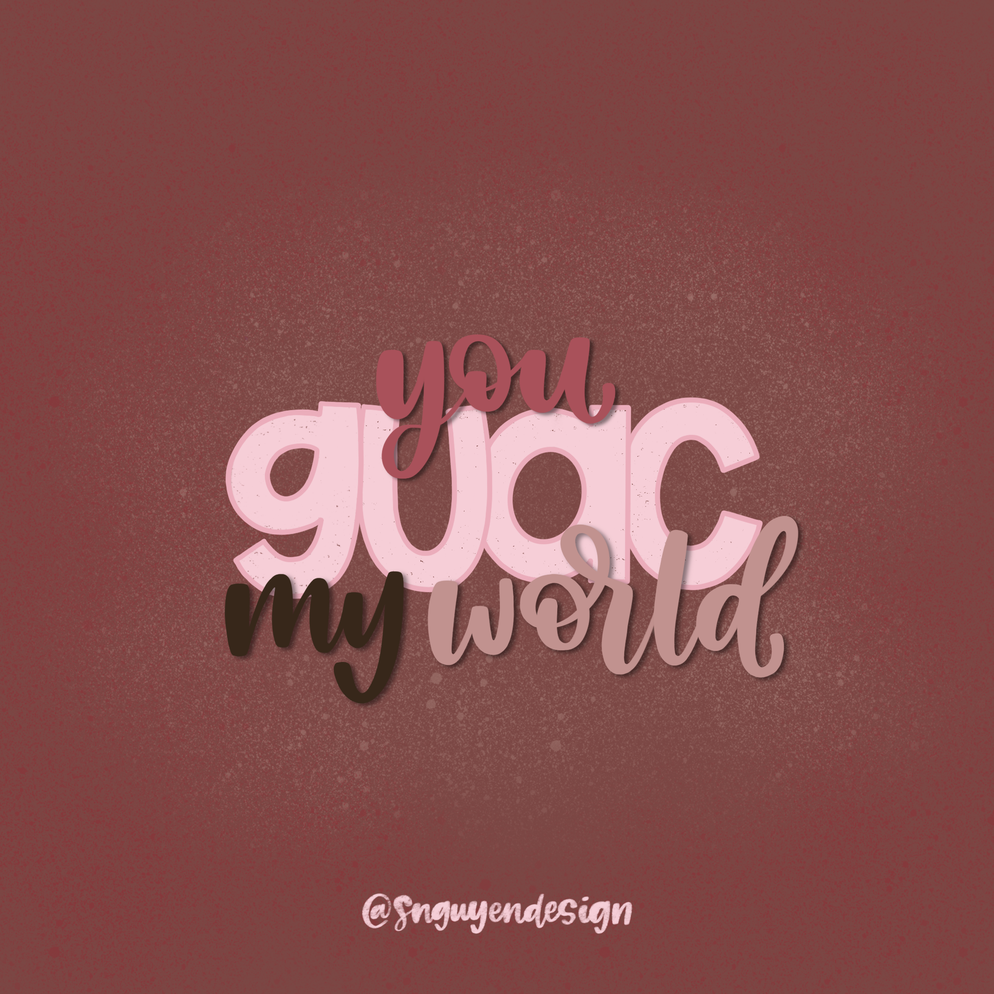 you guac my world.PNG