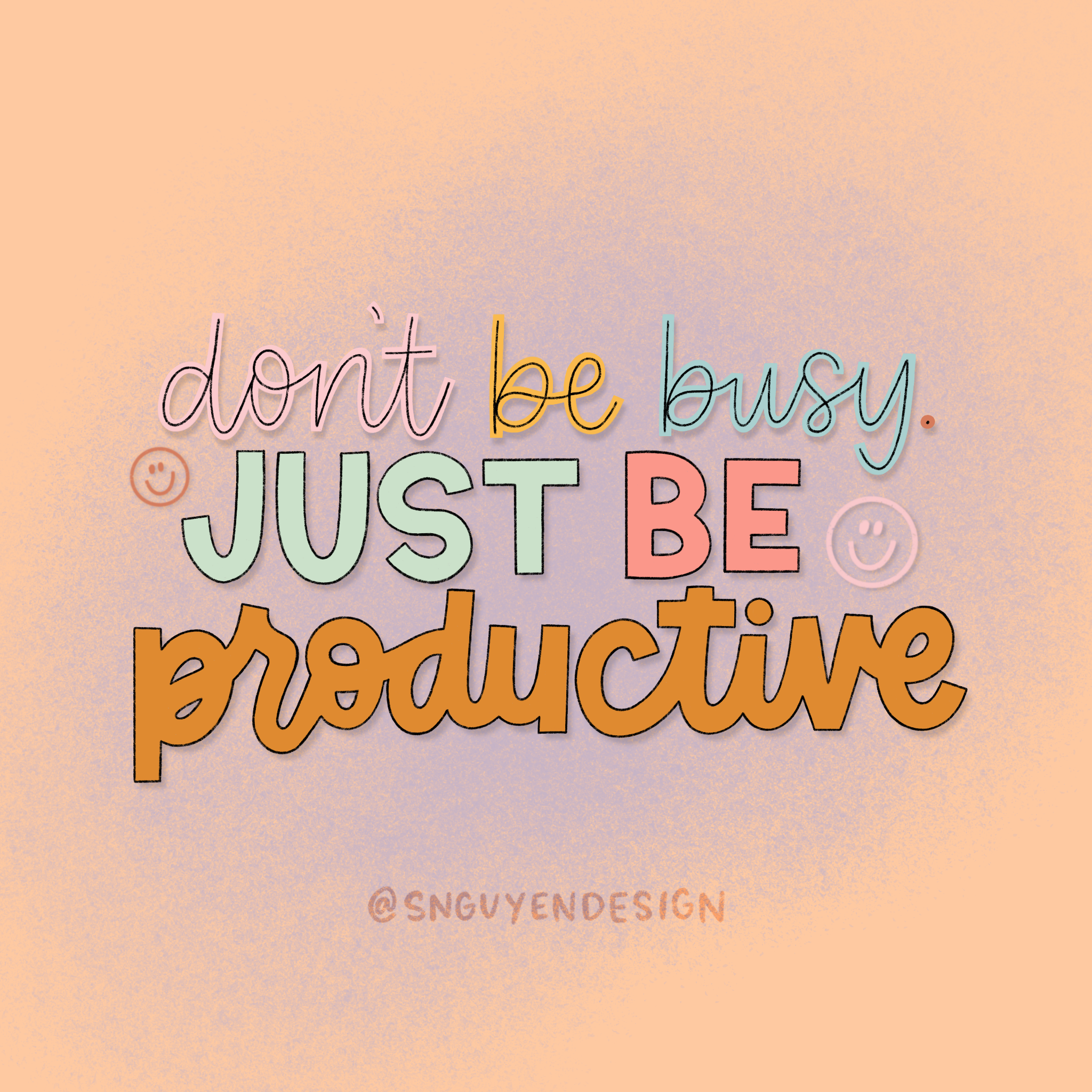 don't be busy, be productive.PNG