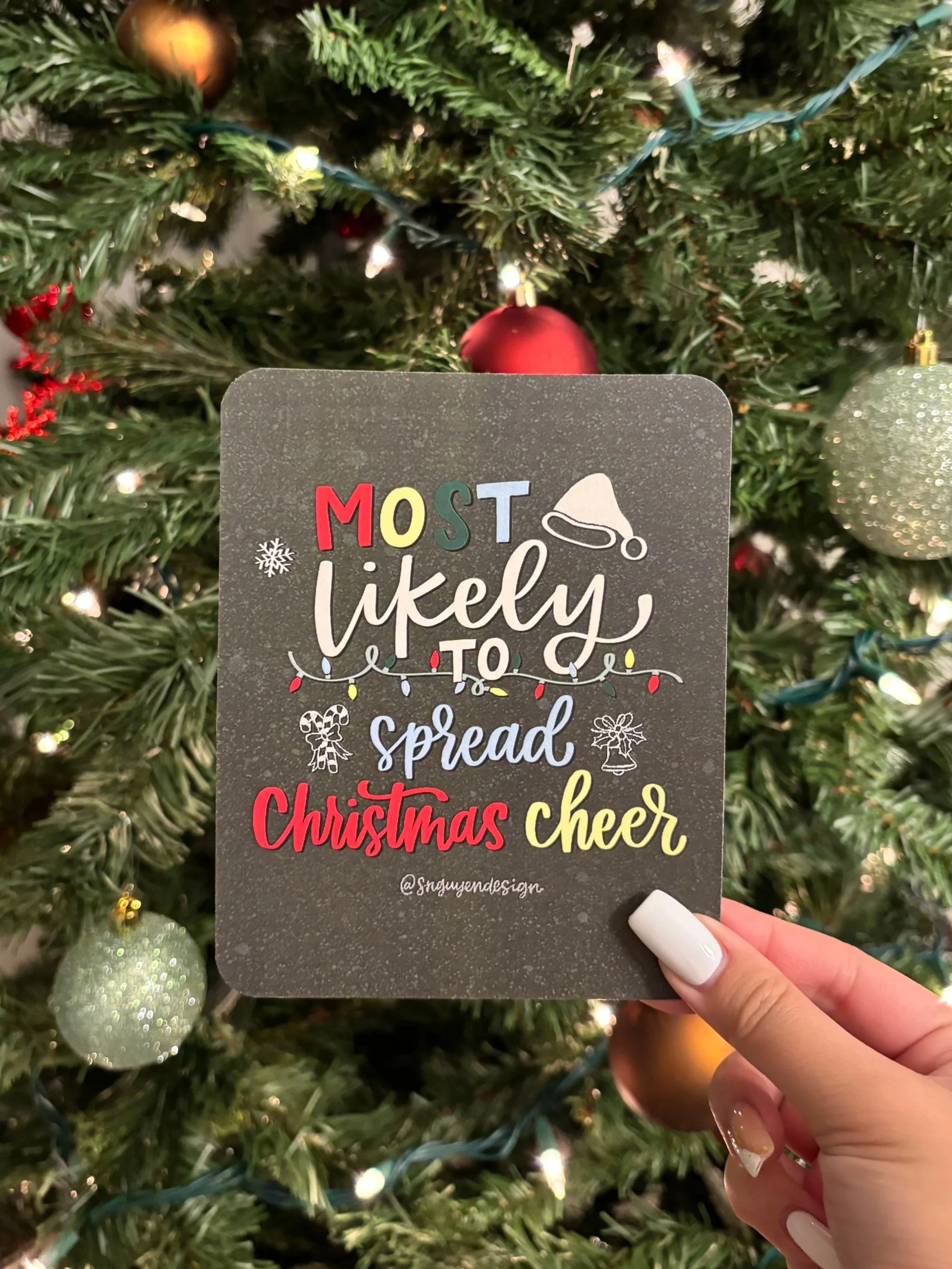 Most Likely to Spread Christmas Cheer Card