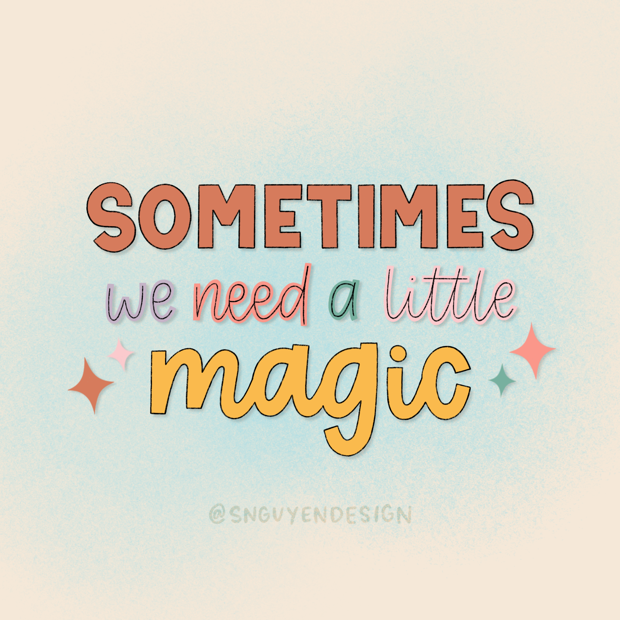 sometimes we need a little magic.PNG