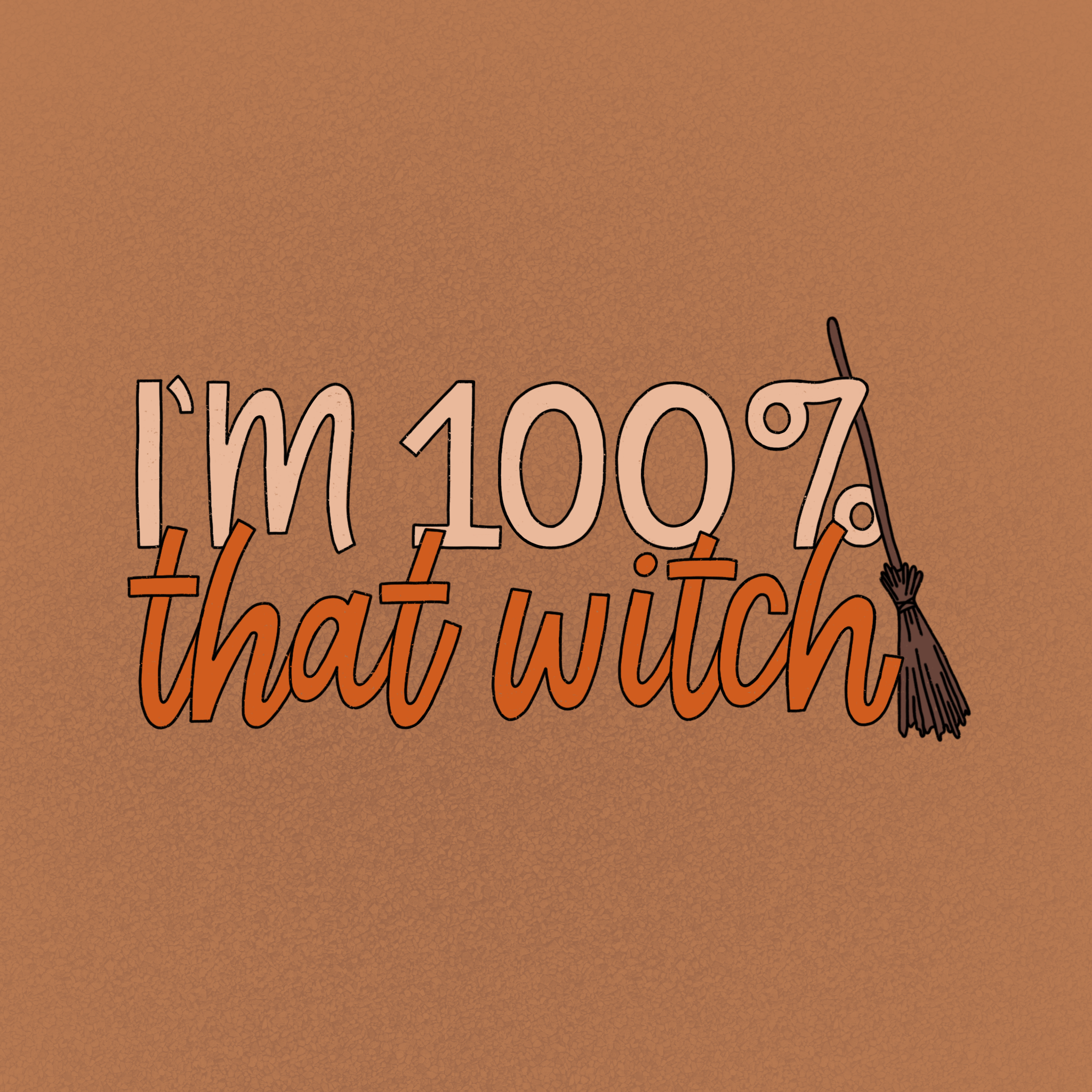 i'm 100% that witch.PNG
